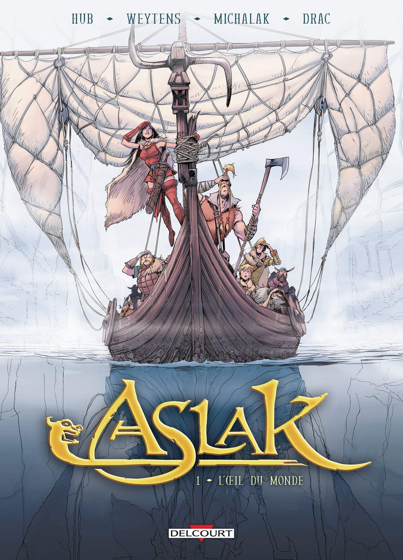 Aslak T01: L'Oeil du monde 9782756015996