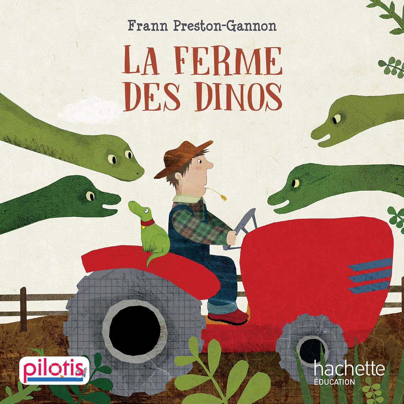 Lecture CP - Collection Pilotis - La Ferme des Dinos - Album - Edition 2019 9782016271858