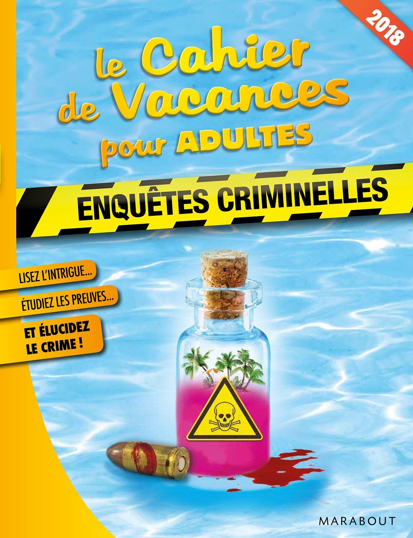 Le cahier de vacances pour adultes Enquêtes criminelles 9782501130714