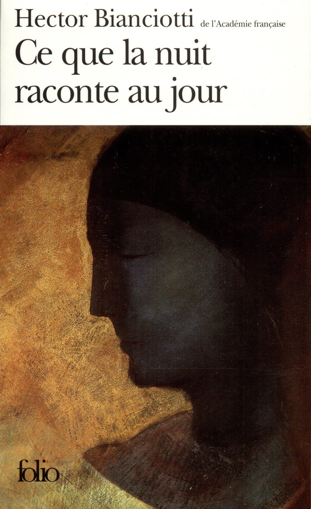 Ce que la nuit raconte au jour 9782070409914