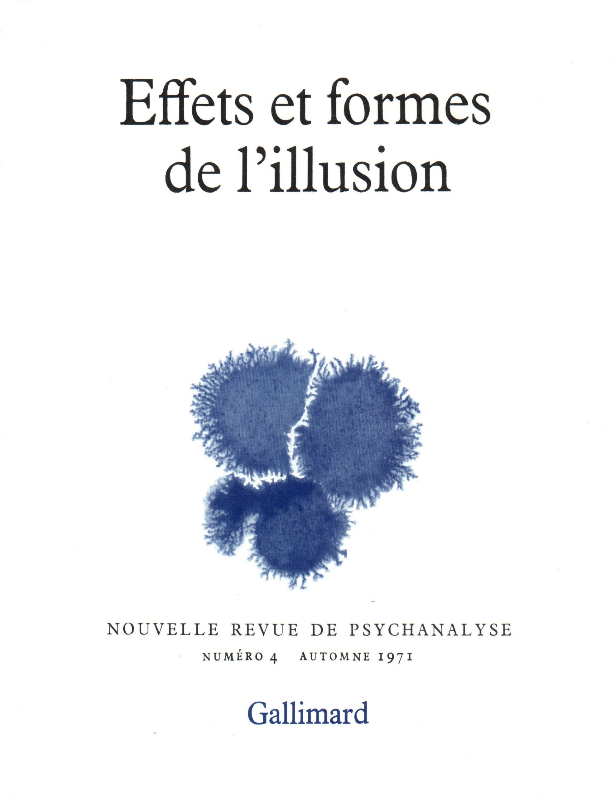 Effets et formes de l'illusion 9782070281053