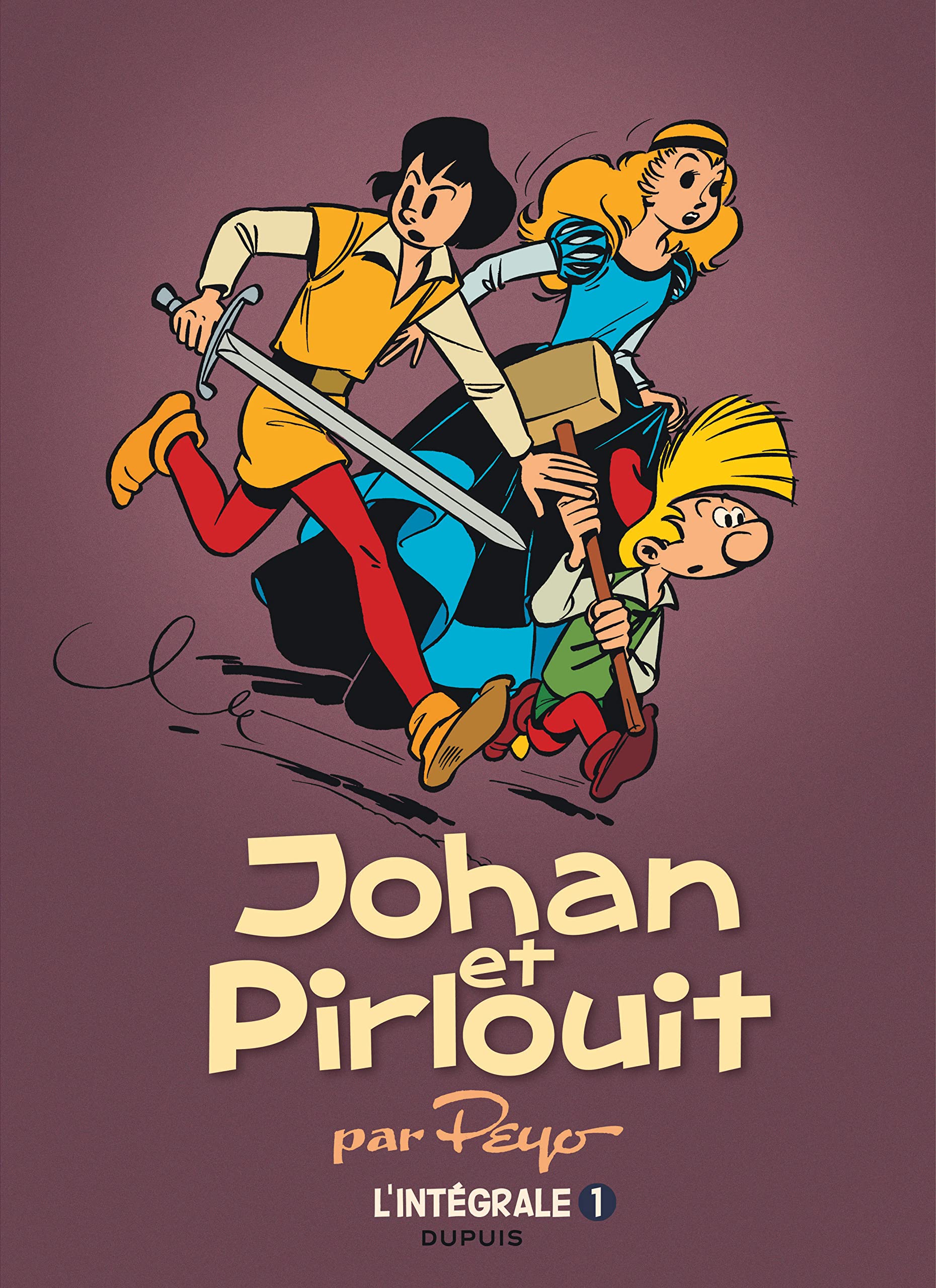 Johan et Pirlouit - L'Intégrale - Tome 1 - Johan et Pirlouit, L'Intégrale tome 1 (1952-1954) (réédit 9782800161617