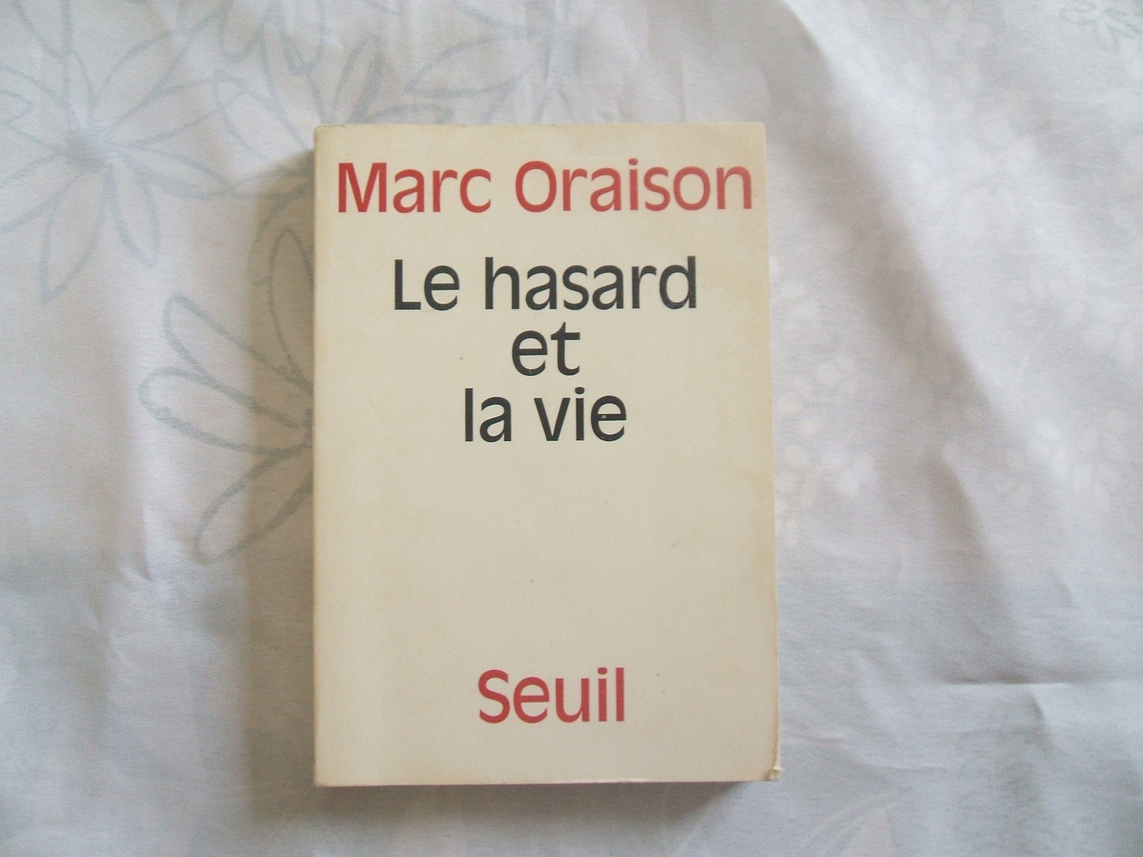 Le Hasard et la Vie 9782020027052