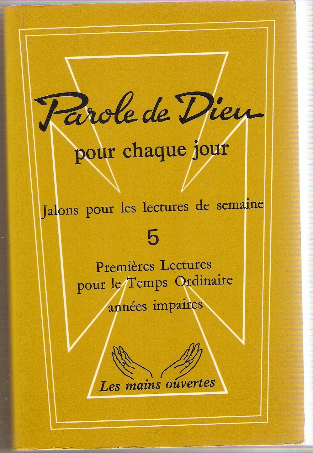Parole de Dieu pour chaque jour 9782704105359