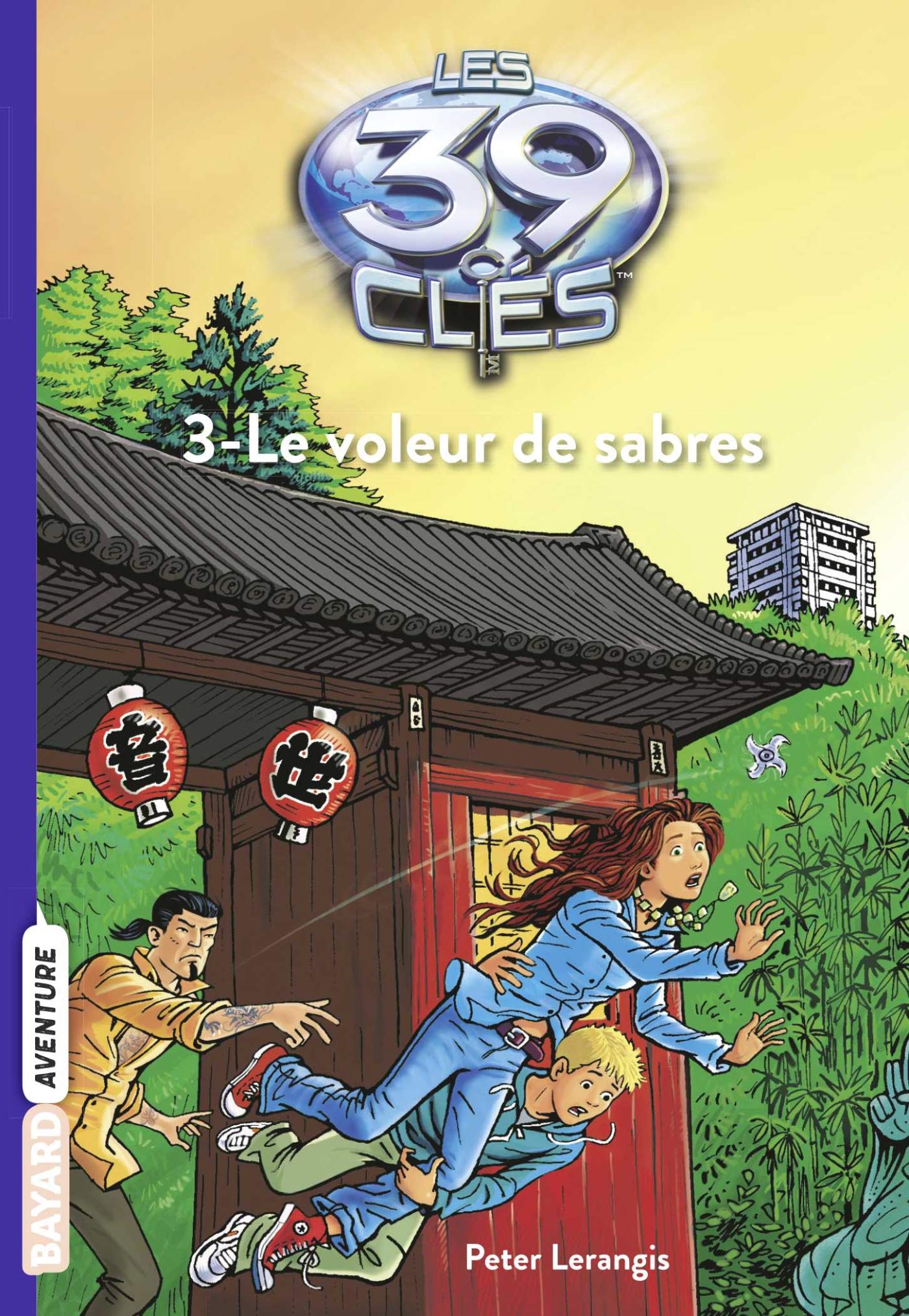 Les 39 Clés, Tome 3 : Le voleur de sabres 9782747032001