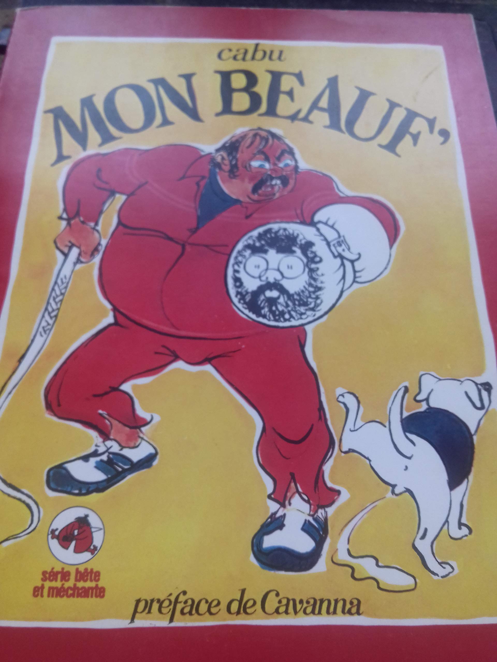 Mon beauf' (Série bête et méchante)