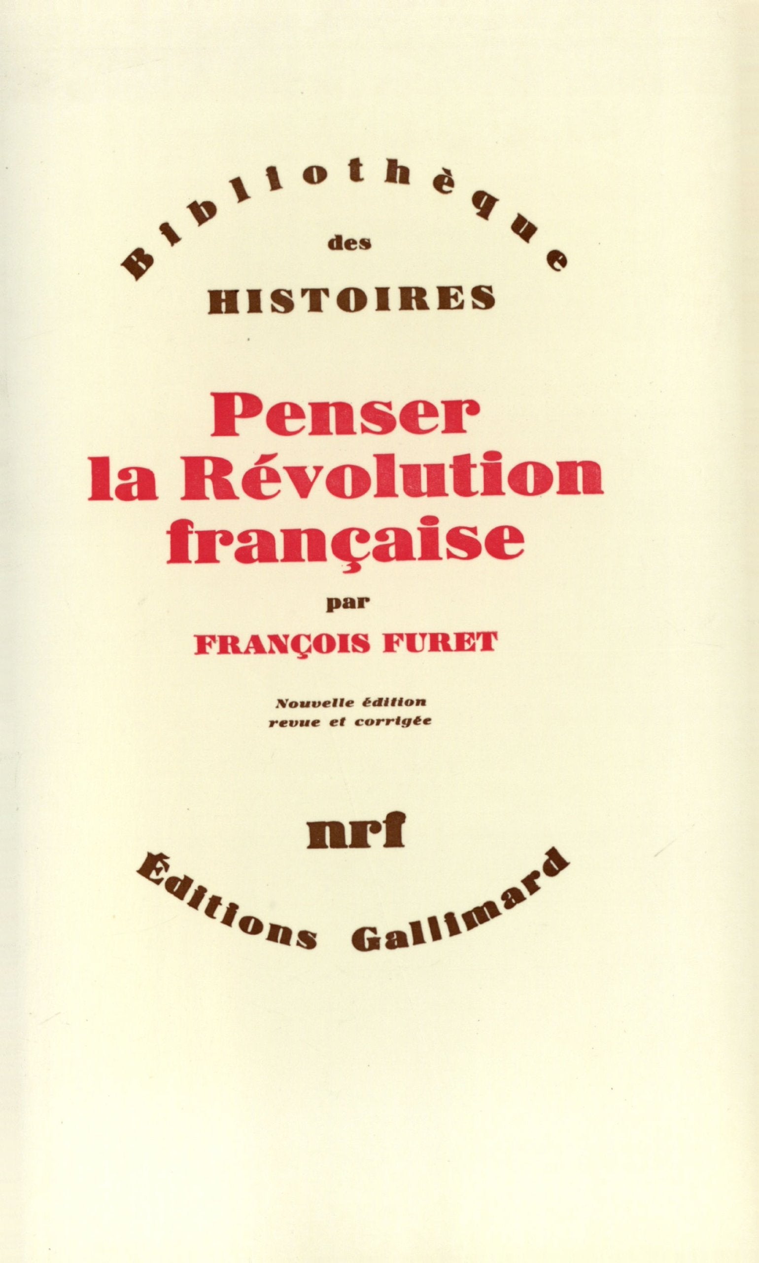 Penser la Révolution française 9782070293810