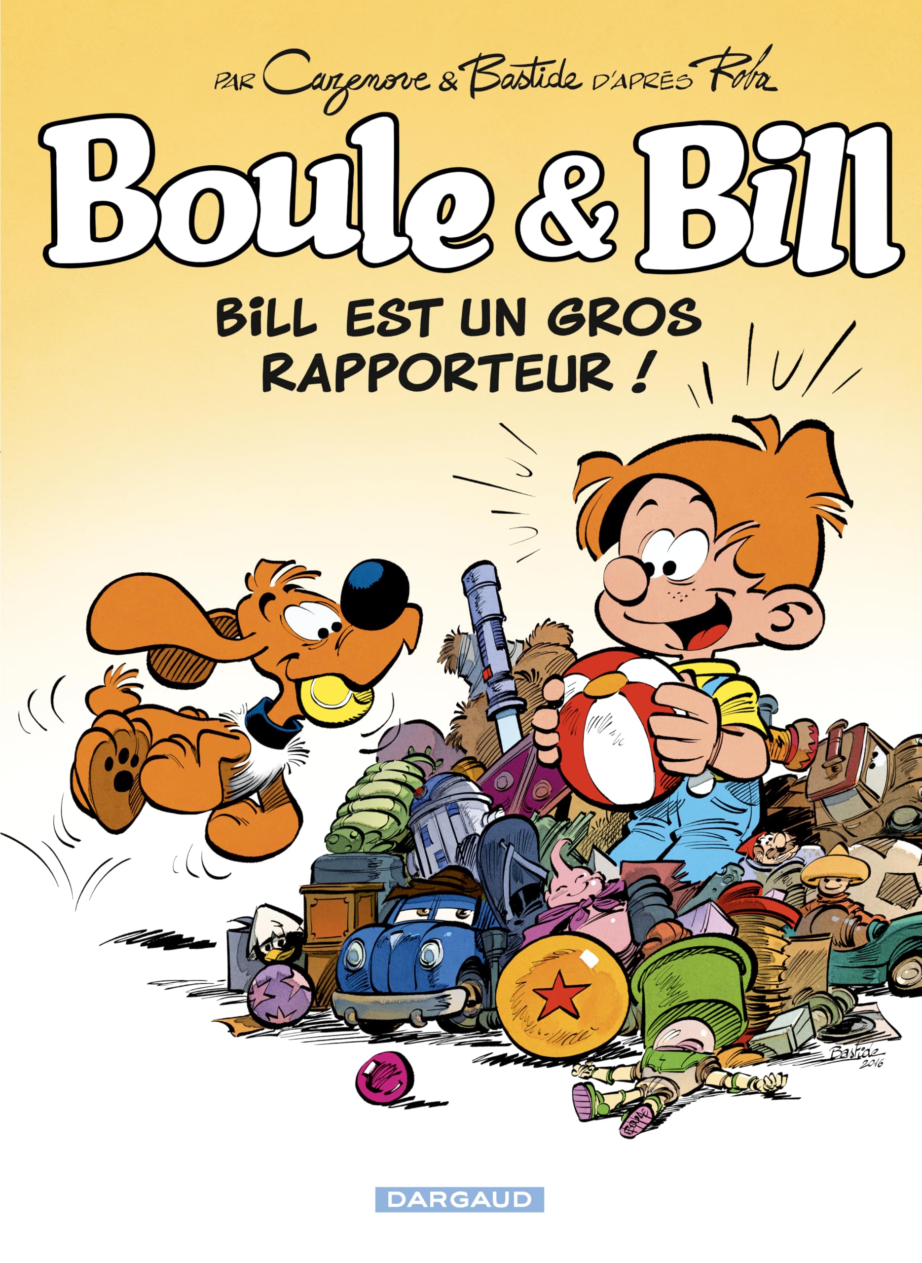 Boule & Bill - Tome 37 - Bill est un gros rapporteur ! 9782505117124