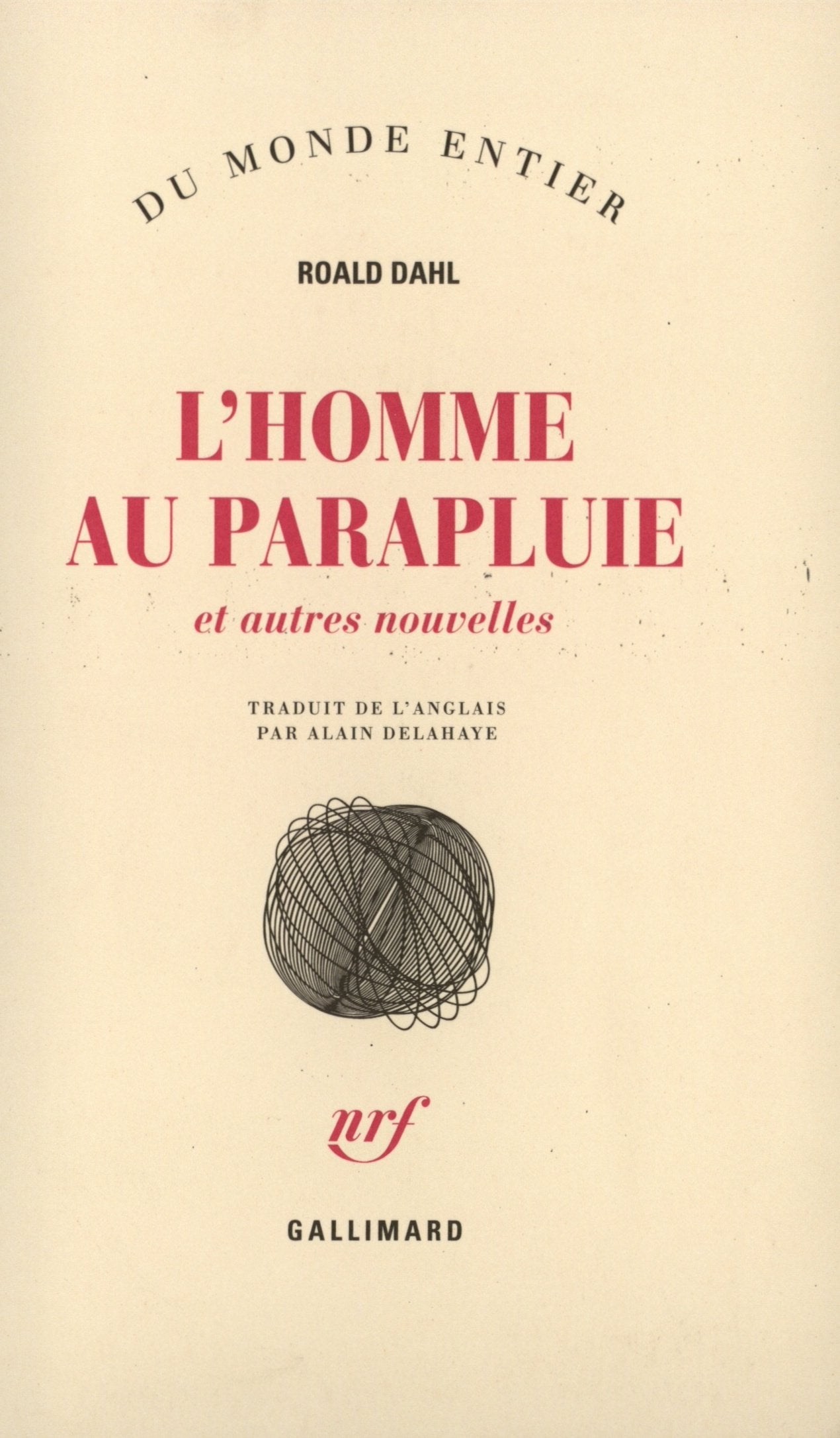 L'Homme au parapluie et autres nouvelles 9782070297658