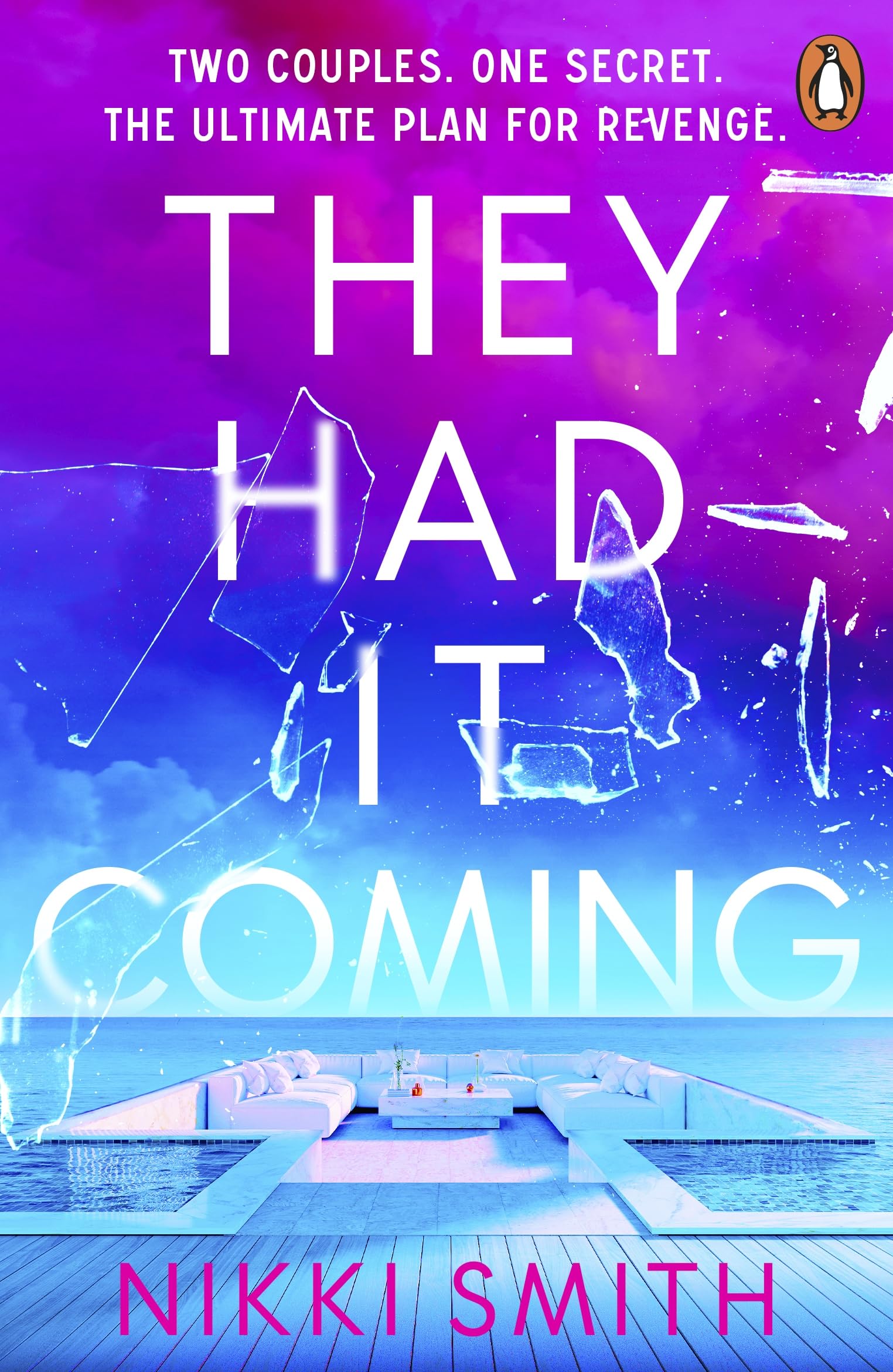 They Had It Coming: Escape to Bali in the perfect new beach read from the author of The Guests 9781405974714