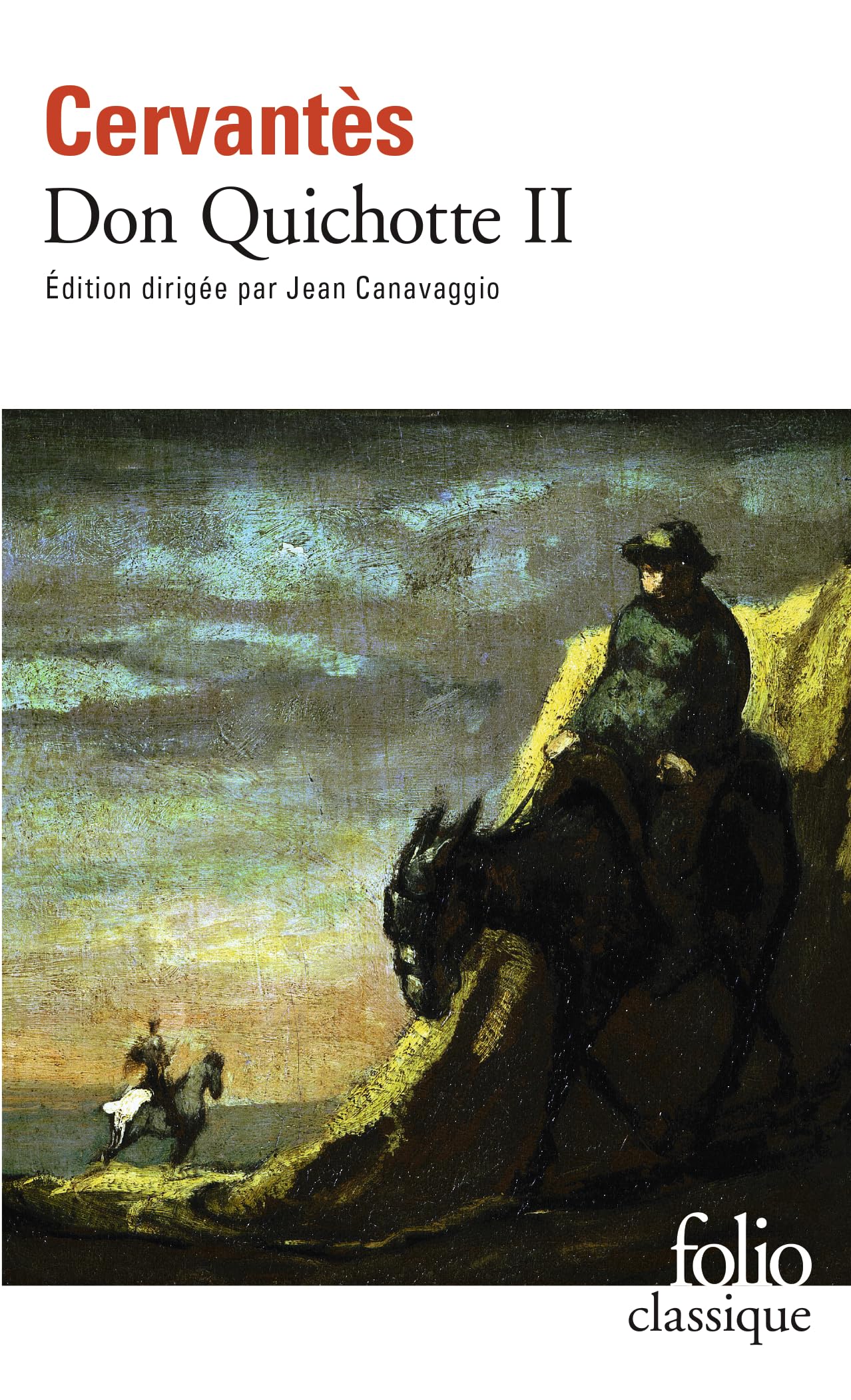 L'Ingénieux Hidalgo Don Quichotte de la Manche (Tome 2-Seconde partie) 9782070438082
