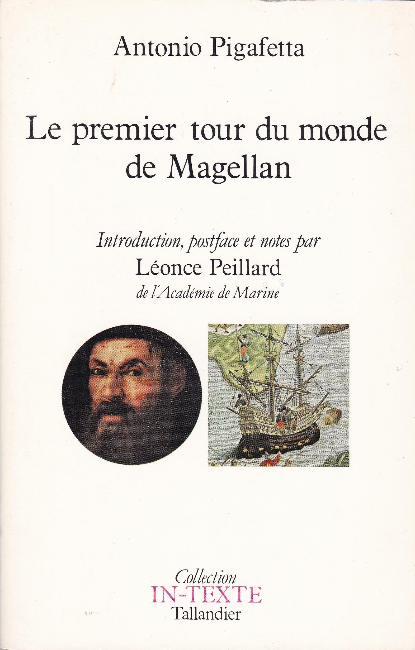 Relation du premier voyage autour du monde de Magellan: 1519-1522 9782235015608