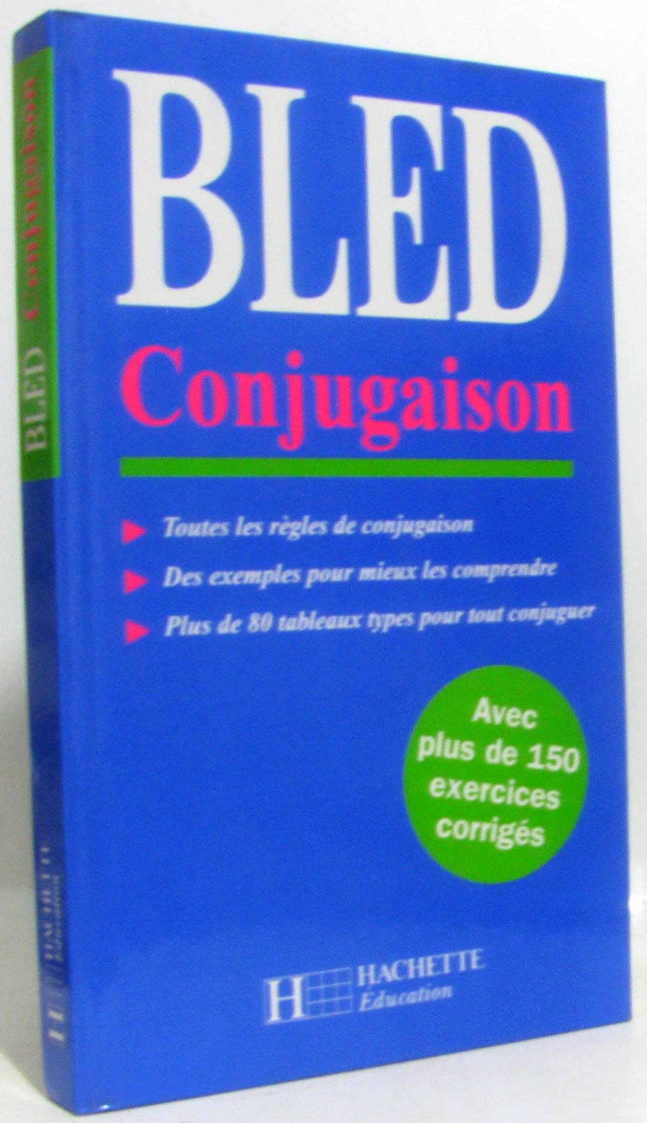Bled conjugaison 9782011674395