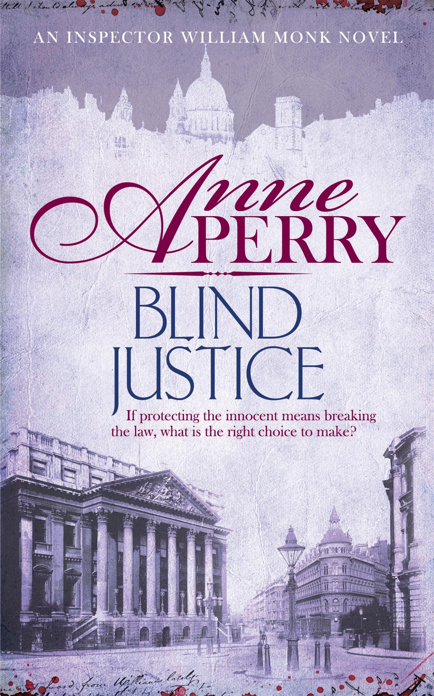 Blind Justice (William Monk Mystery, Book 19): A dangerous hunt for justice in a thrilling Victorian mystery 9780755397150