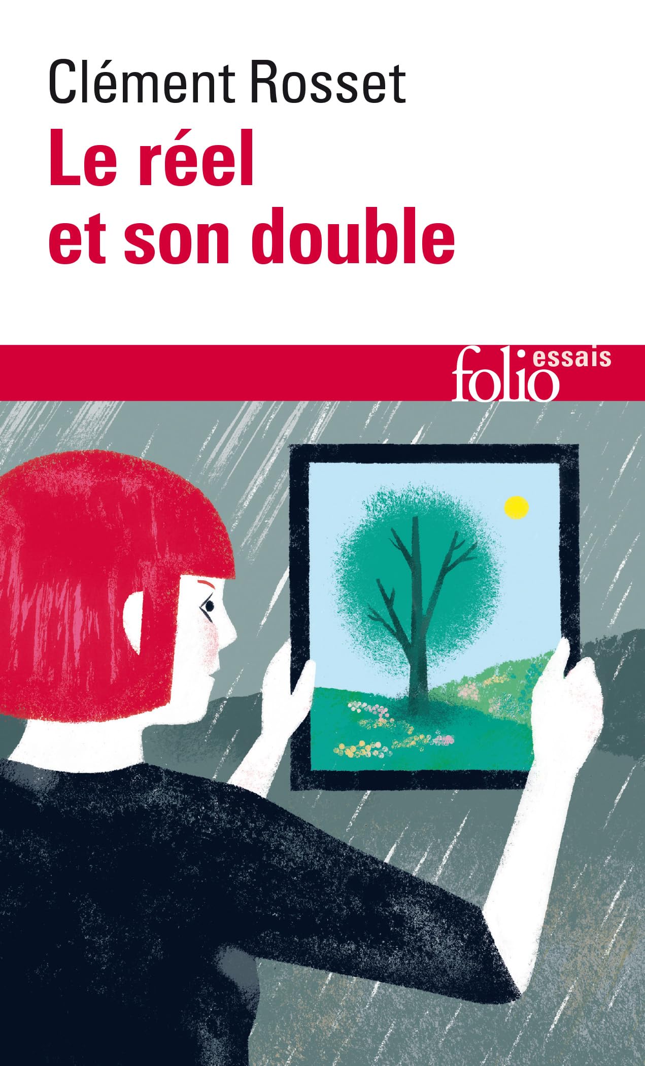 Le réel et son double: Essai sur l'illusion 9782070327515
