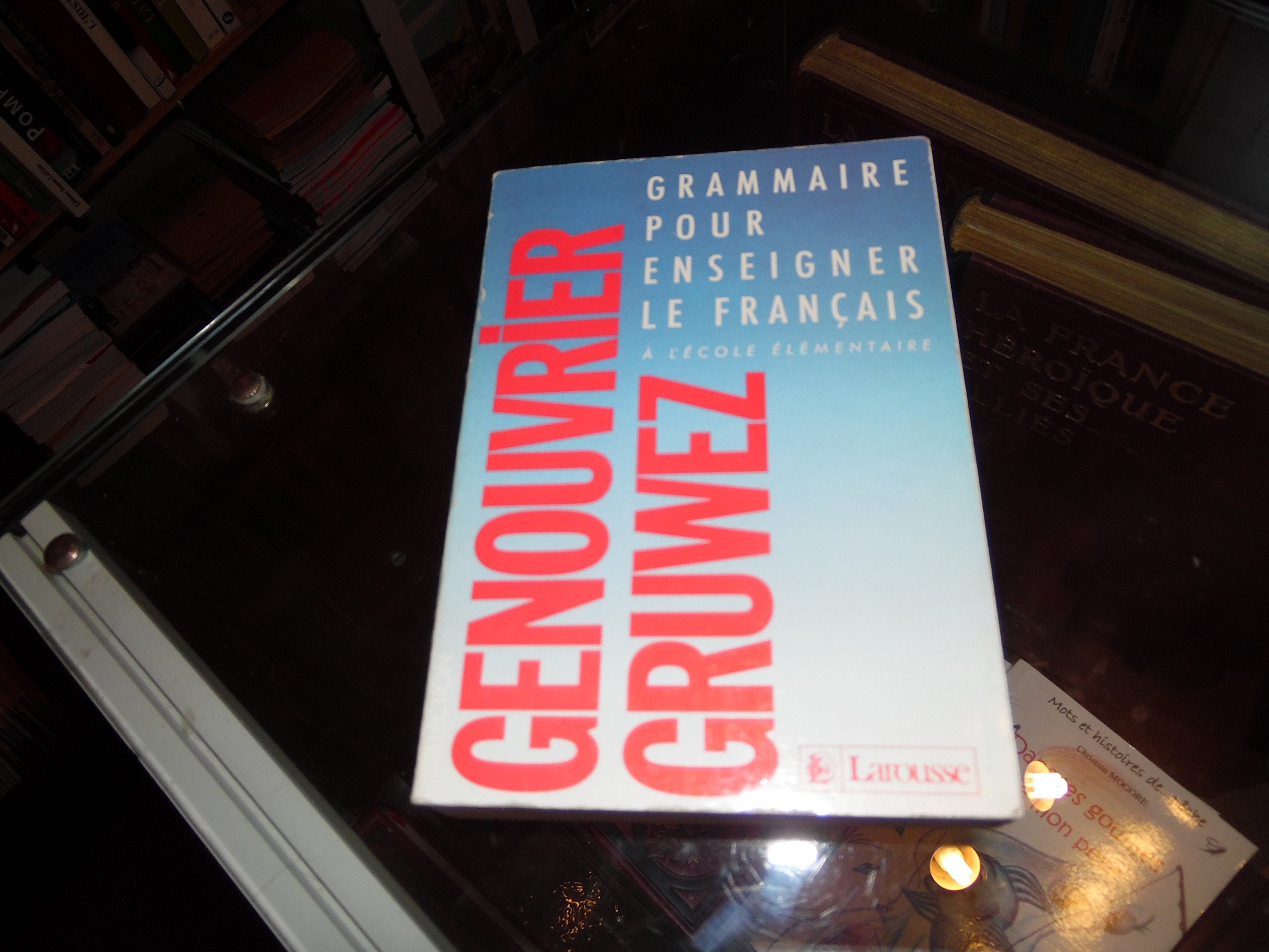 Grammaire pour enseigner le français a l'ecole elementaire 9782038000528