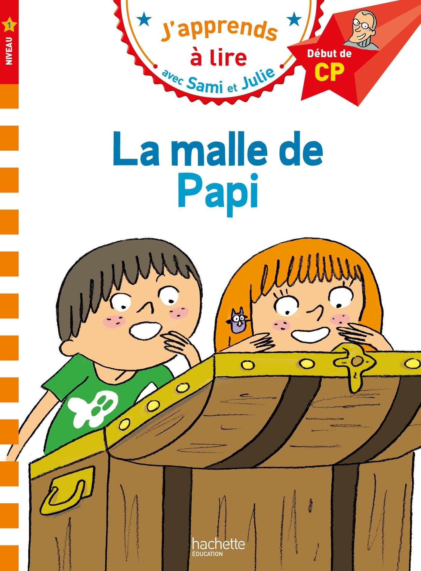 Sami et Julie CP Niveau 1 La malle de Papi 9782017015659