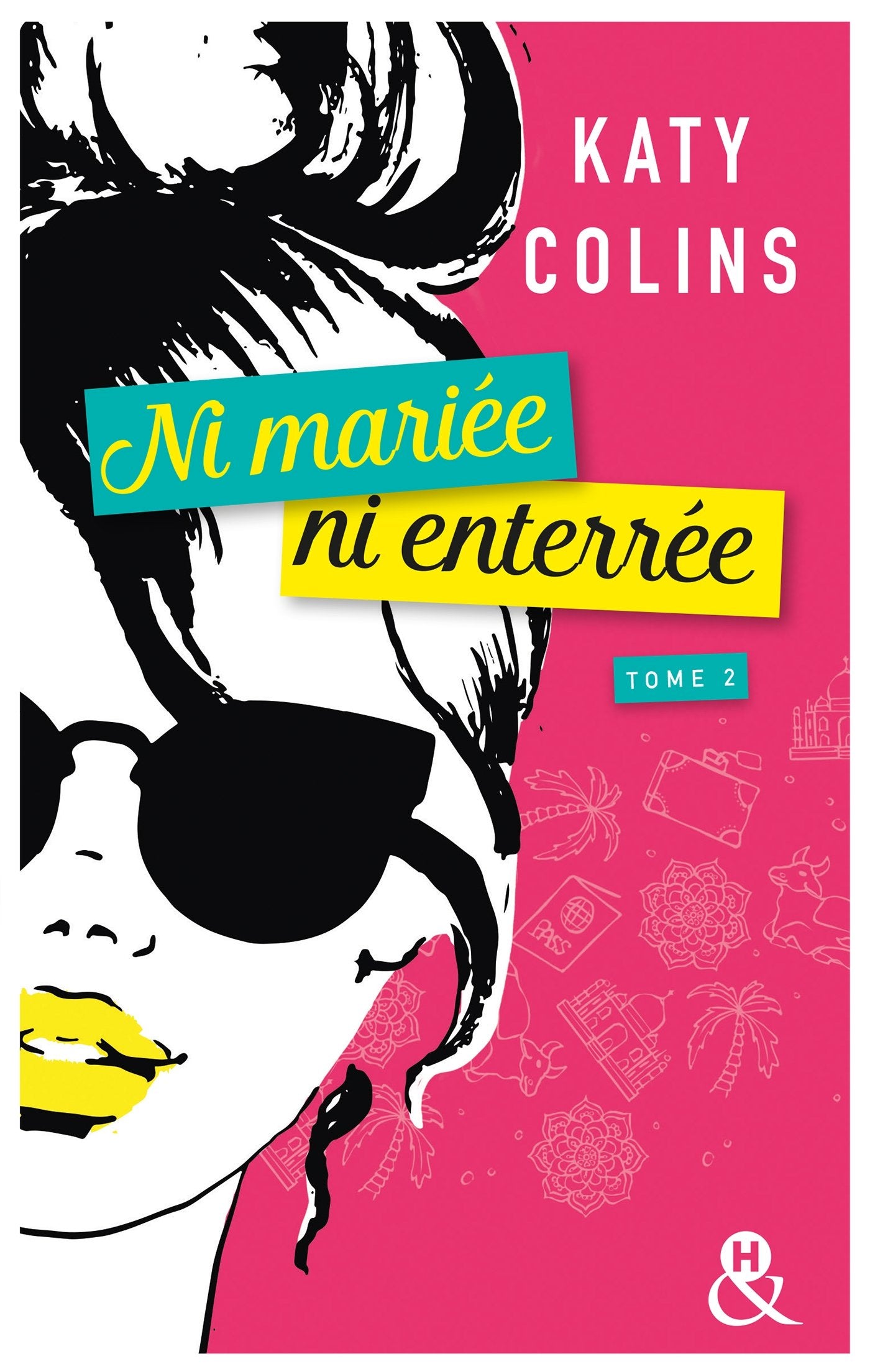 Ni mariée ni enterrée T2: Voyagez avec la Bridget Jones en sac à dos ! 9782280364379