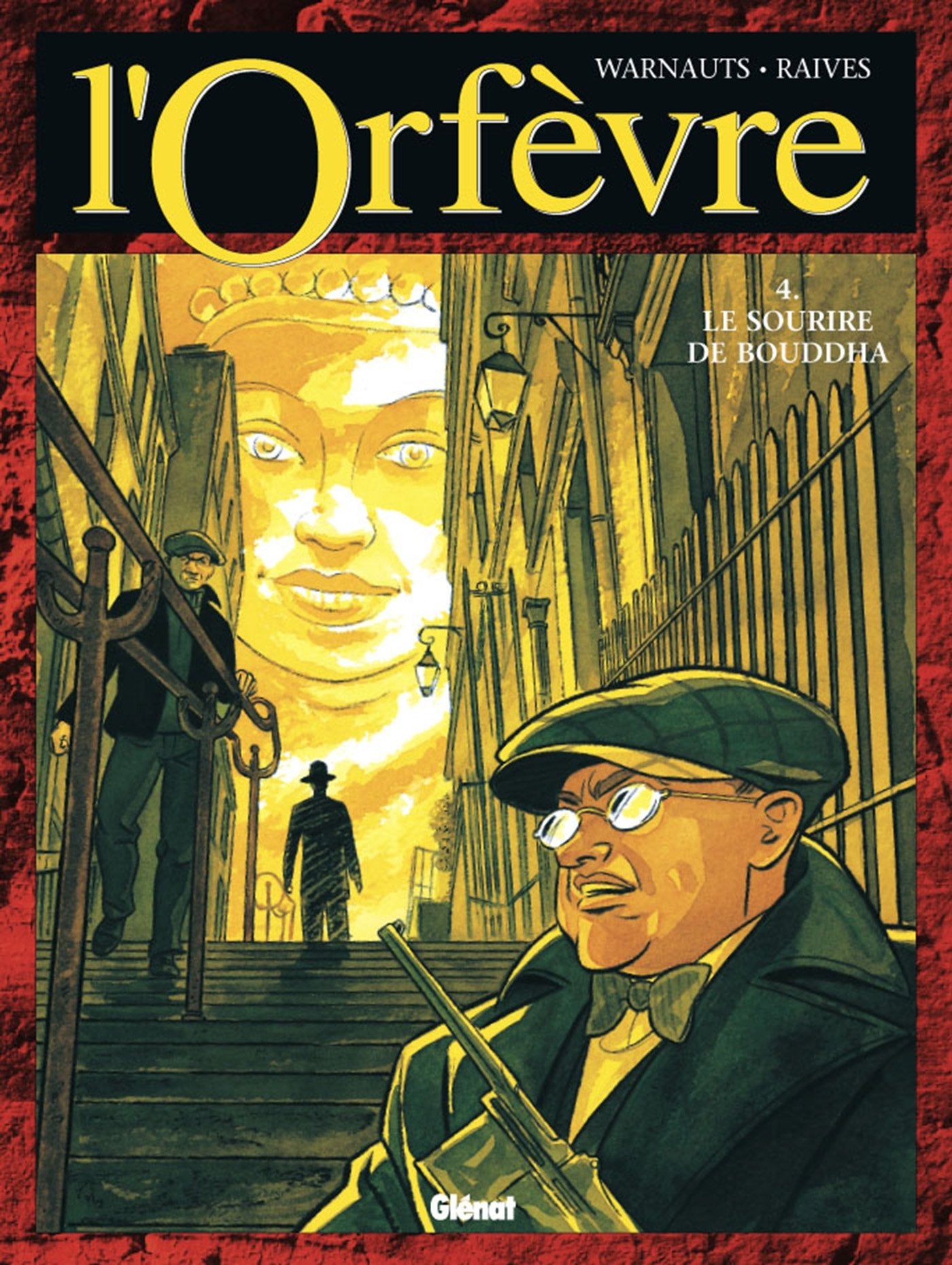 L'Orfèvre, tome 4 : Le Bouddha de jade 9782723441018