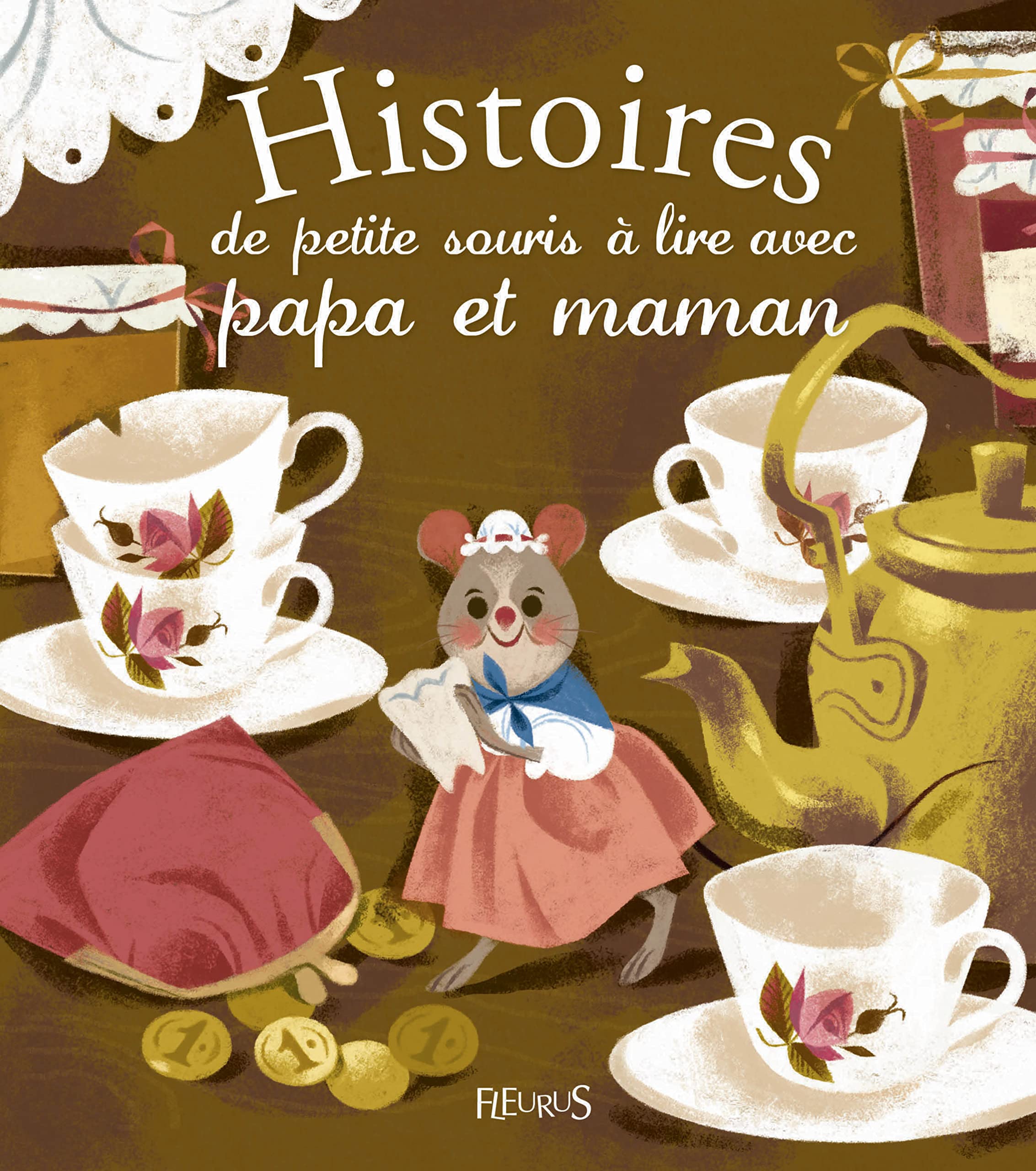Histoires de petite souris à lire avec papa et maman 9782215121107