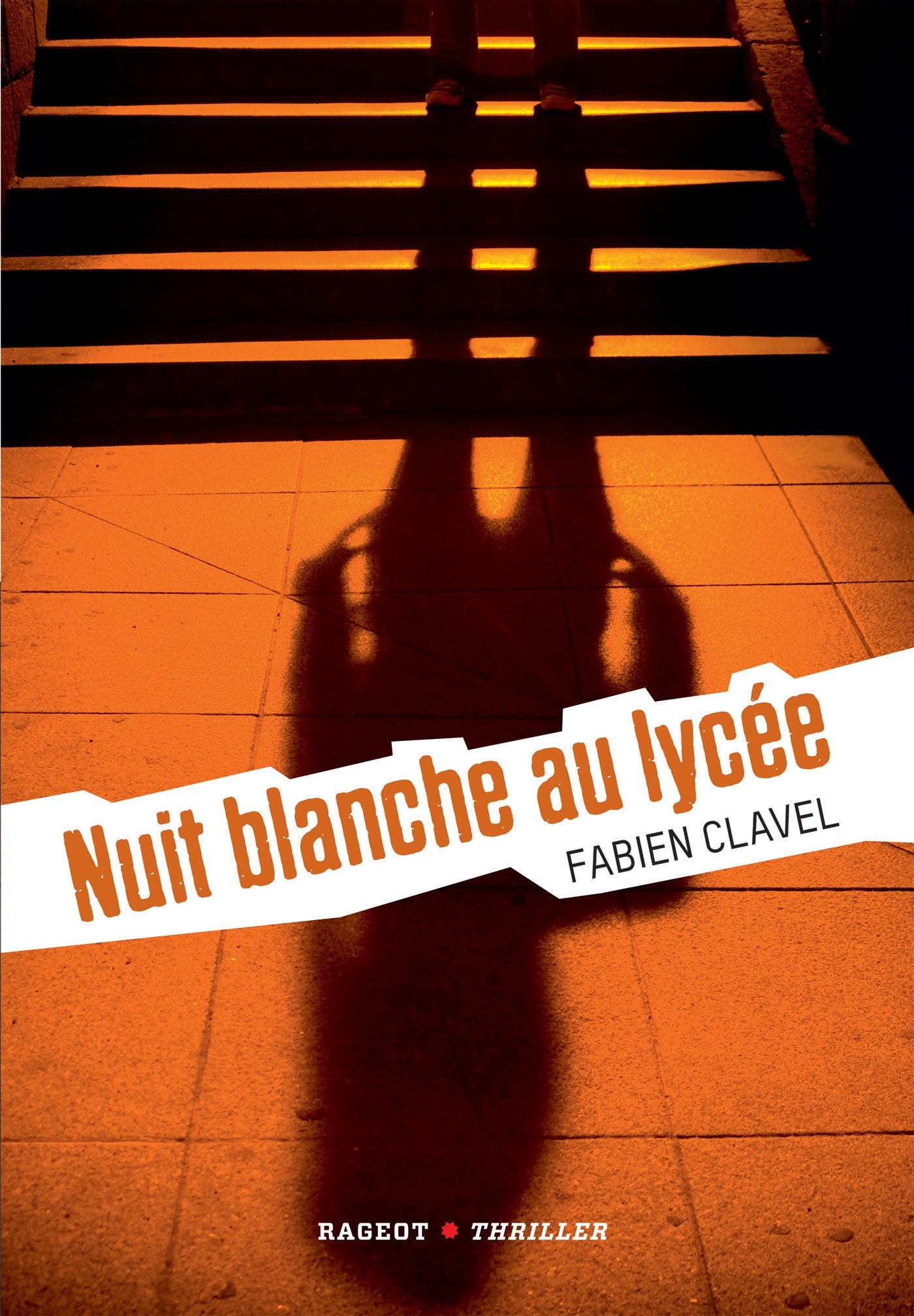Nuit blanche au lycée 9782700243116