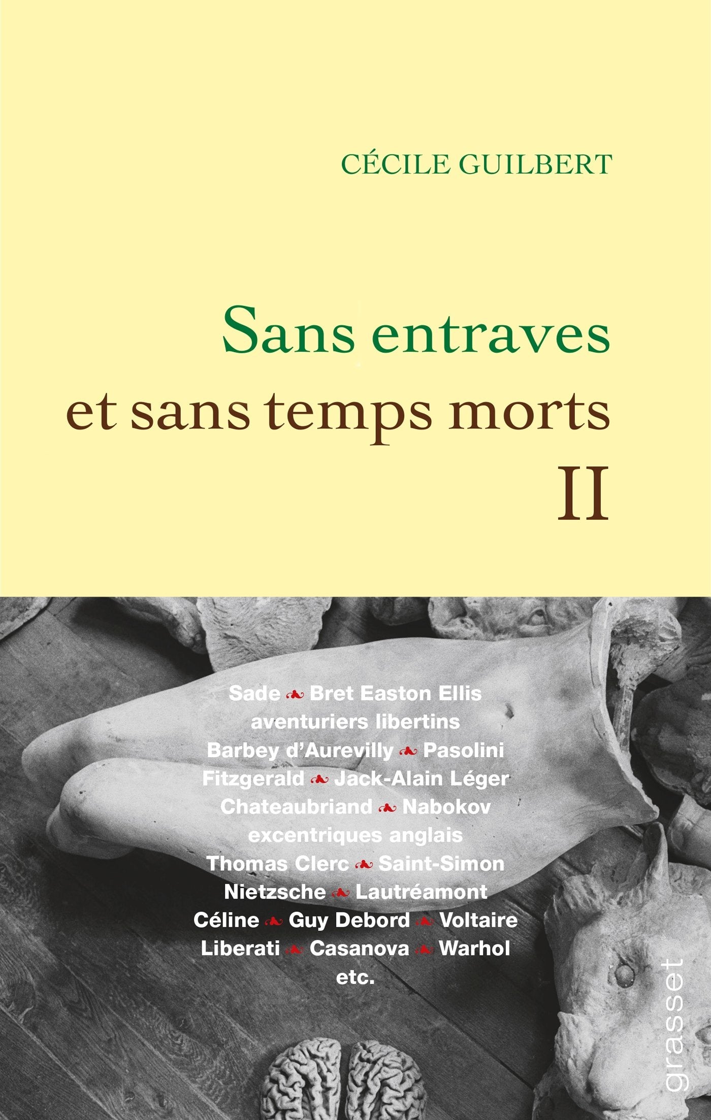 Sans entraves et sans temps morts II 9782246853015