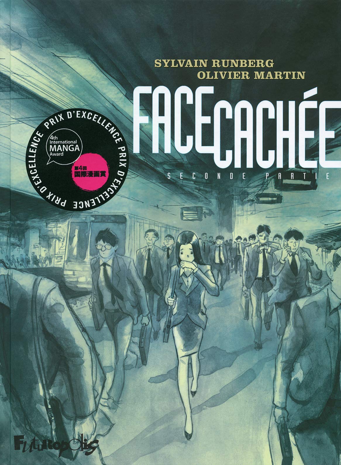 Face cachée: Seconde partie (2) 9782754803830