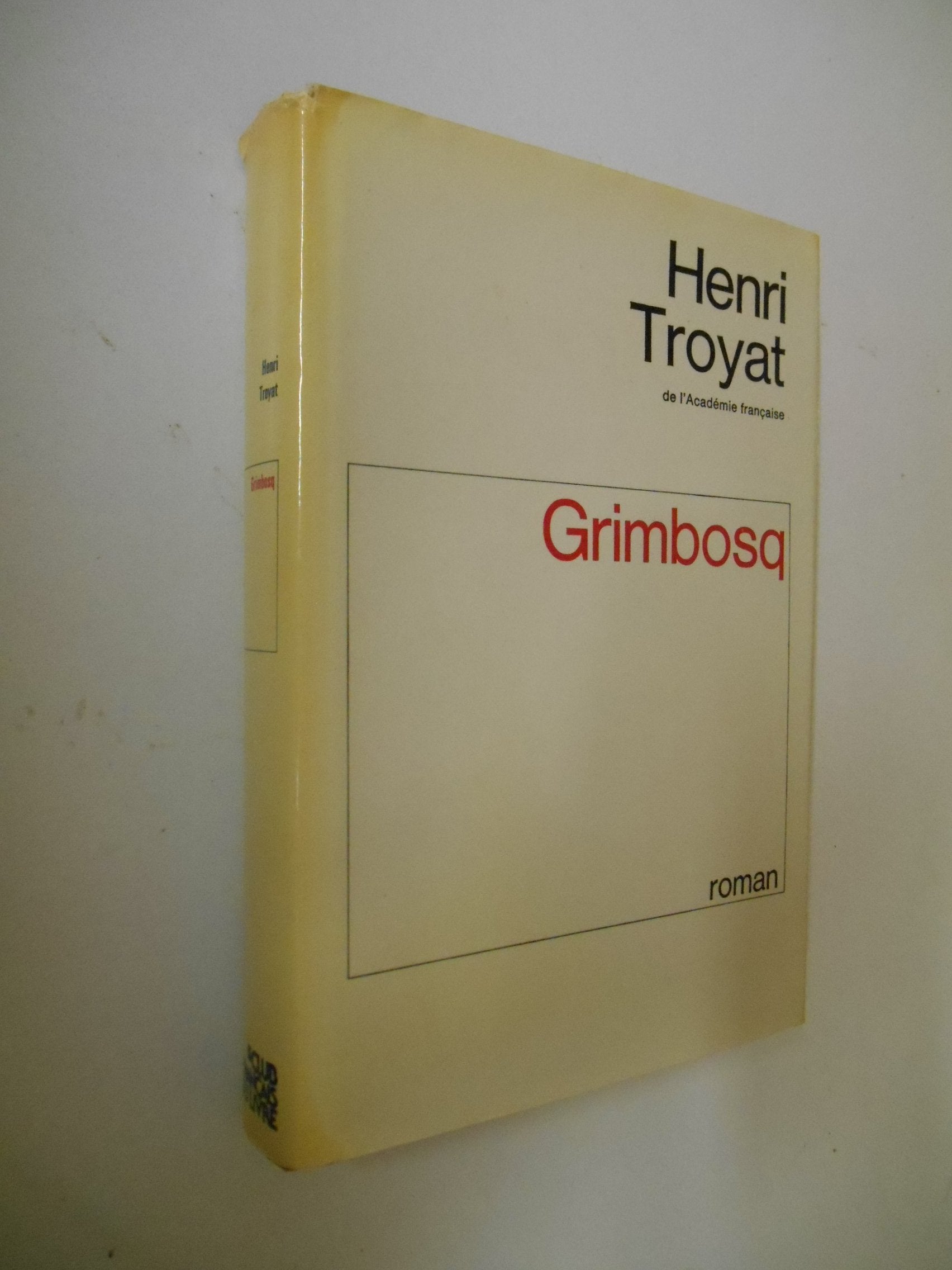 Grimbosq / Troyat, Henri / Réf26736