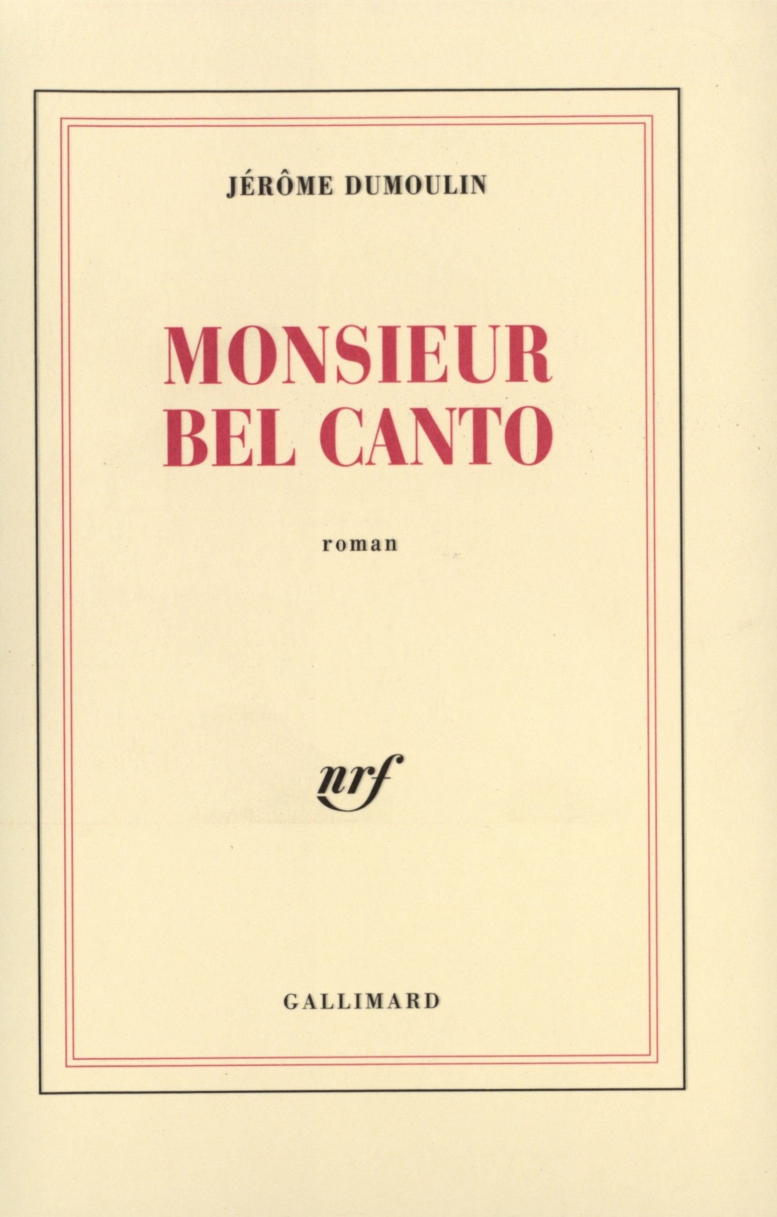 Monsieur Bel Canto 9782070730094