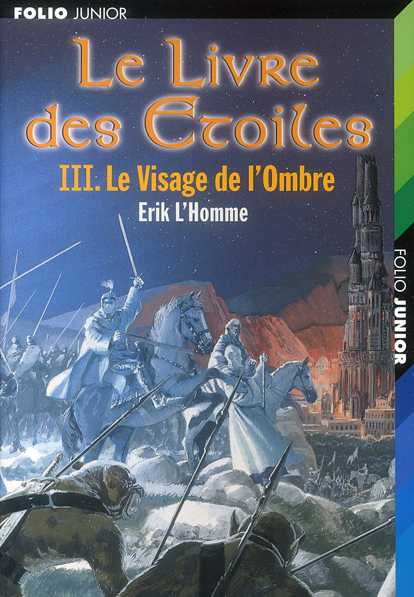 Le Livre des Étoiles, tome 3 : Le Visage de l'Ombre 9782070552733