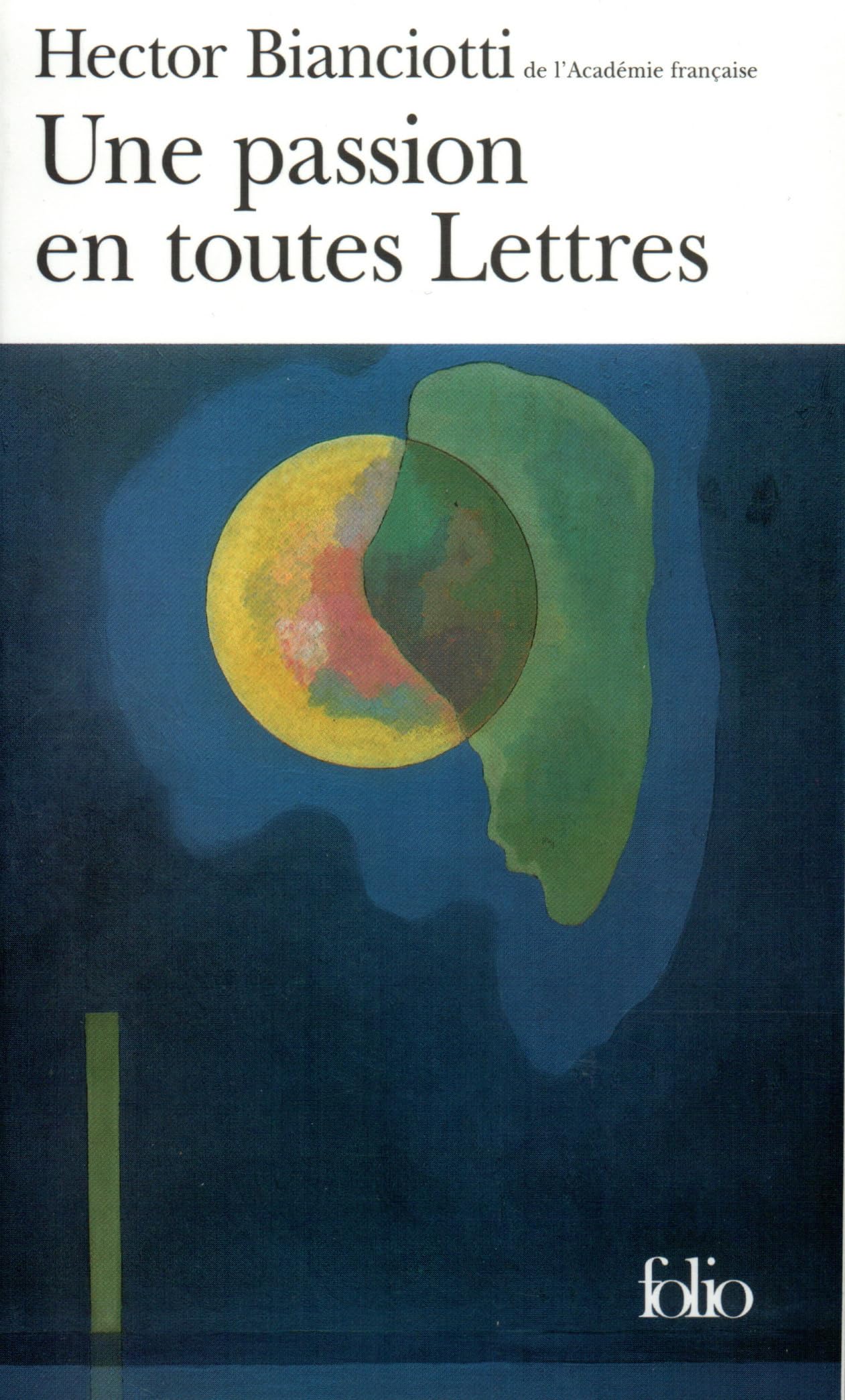 Une passion en toutes lettres 9782070427567