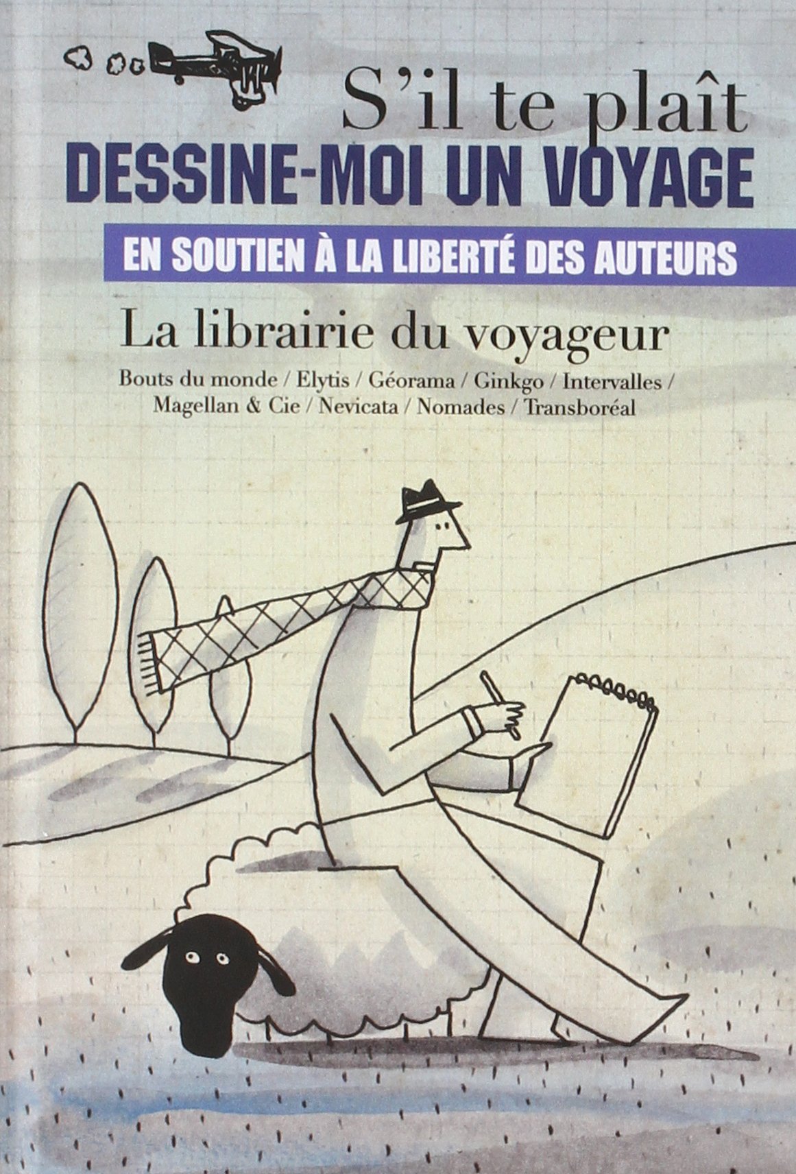 S'IL TE PLAIT DESSINE-MOI UN VOYAGE CARNET 9782356392206
