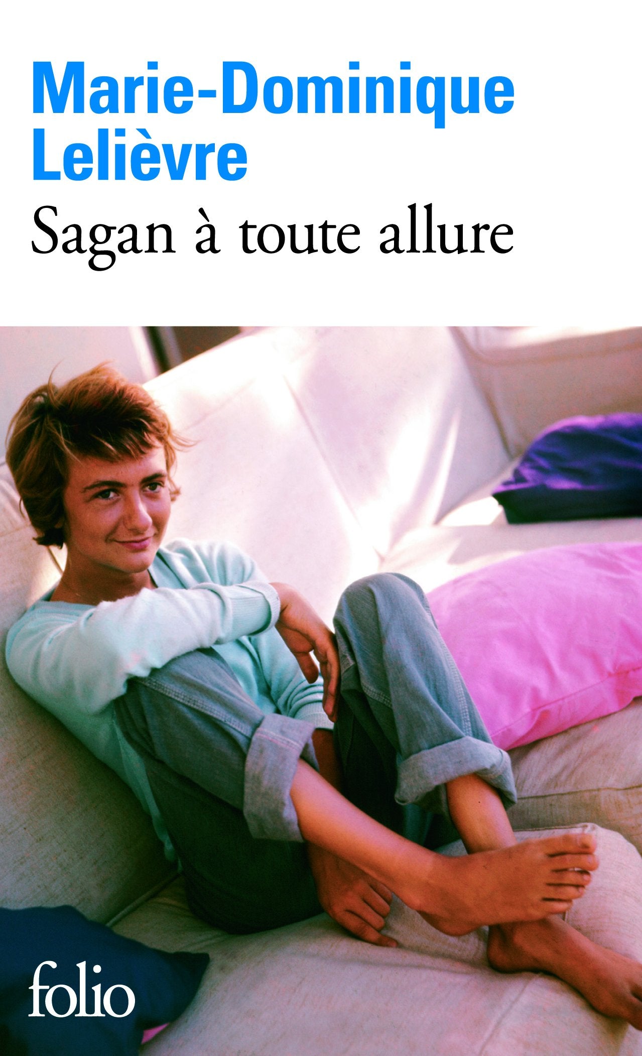 Sagan à toute allure 9782070379828