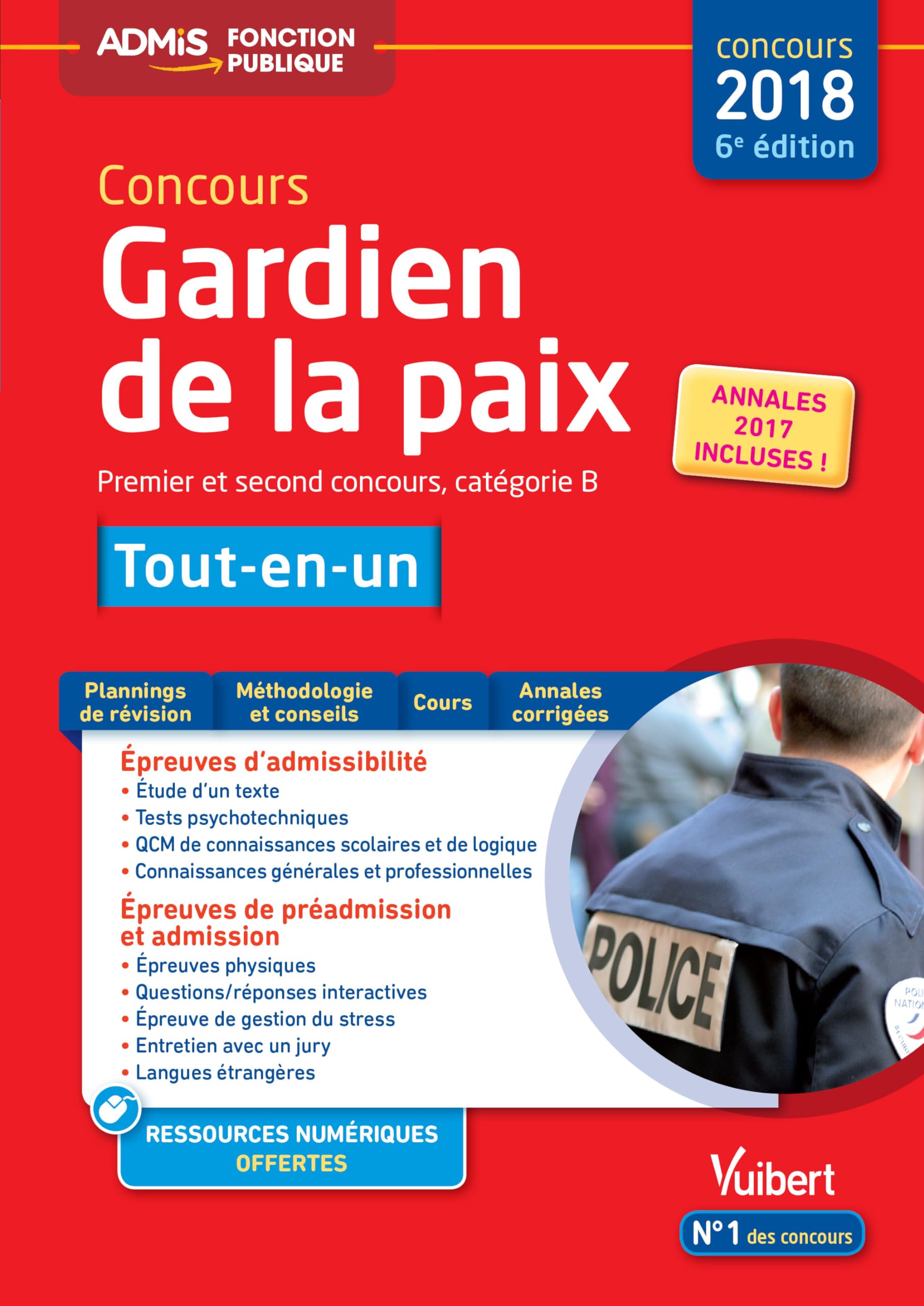 Concours Gardien de la paix - Catégorie B - Admis - Tout-en-un: Concours 2018 9782311204193