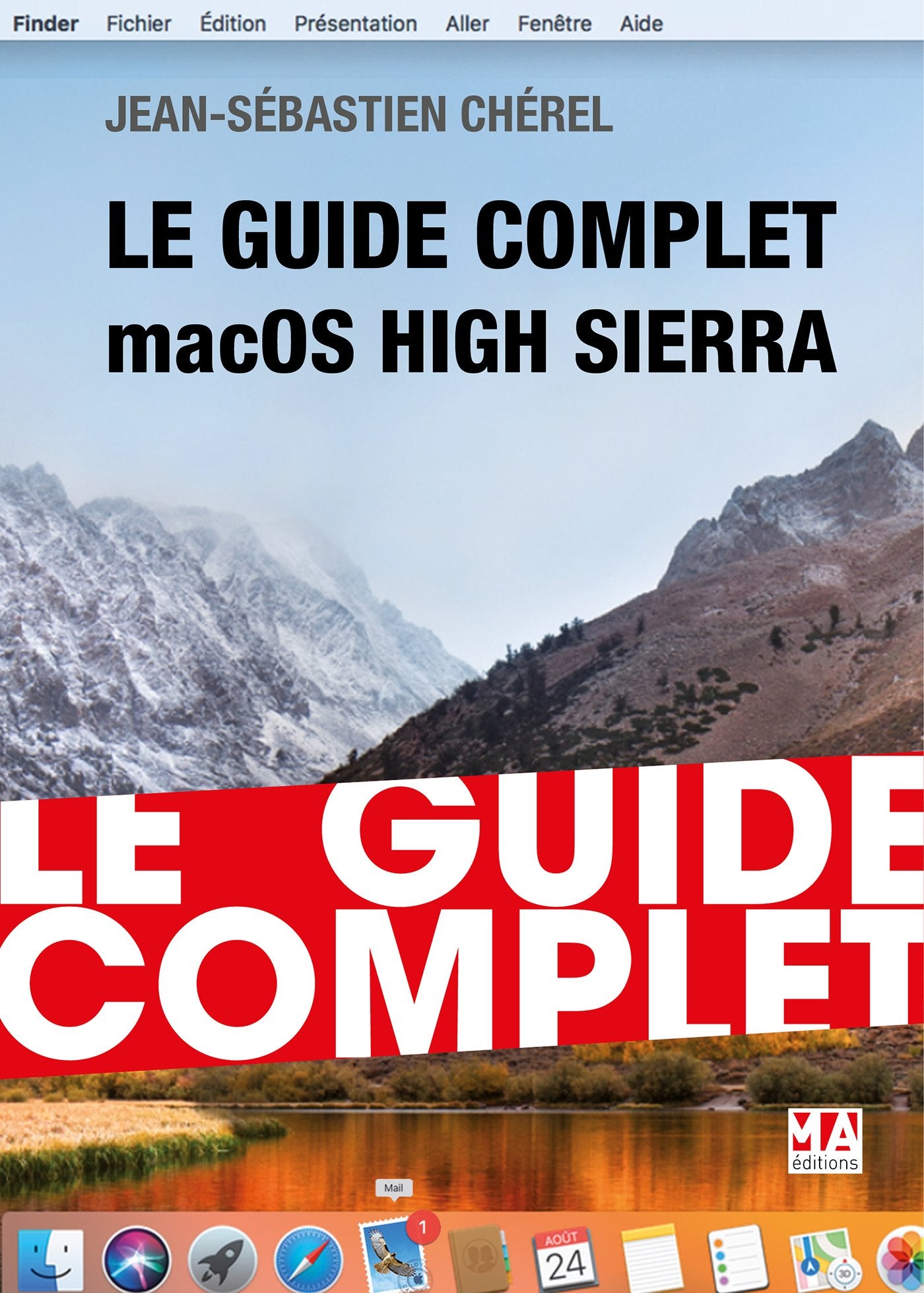 Le Guide complet macOS High Sierra 9782822405317