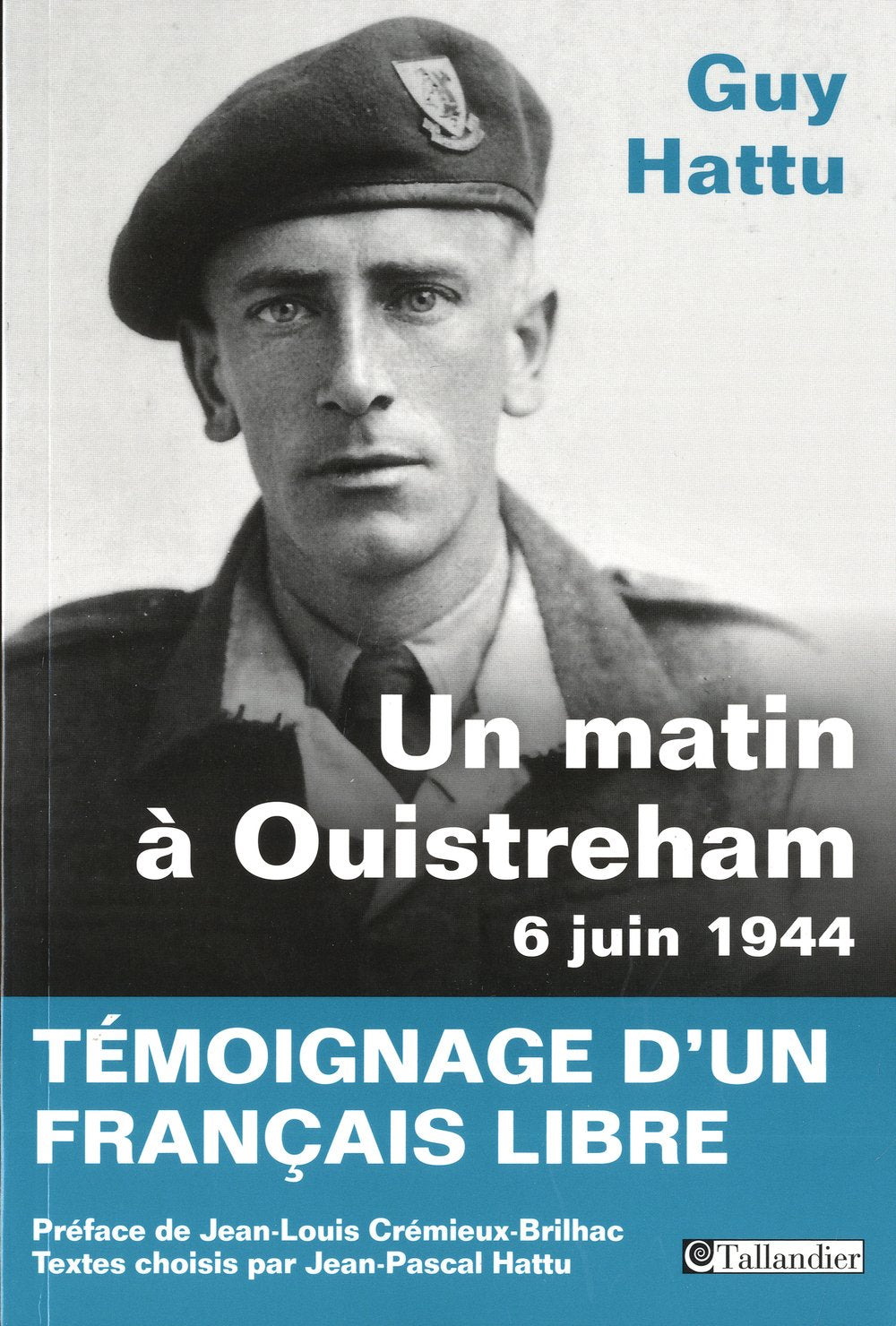 Un matin à Ouistreham 6 juin 1944 9791021005389