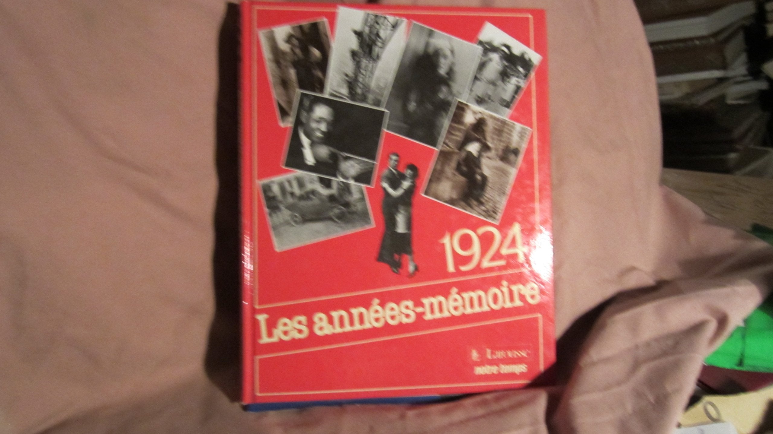 Les Années-mémoire :1924 9782035191168