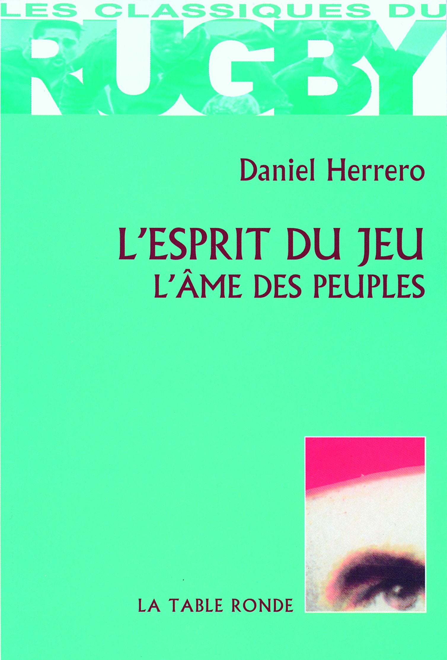 L'esprit du jeu: L'âme des peuples 9782710329626