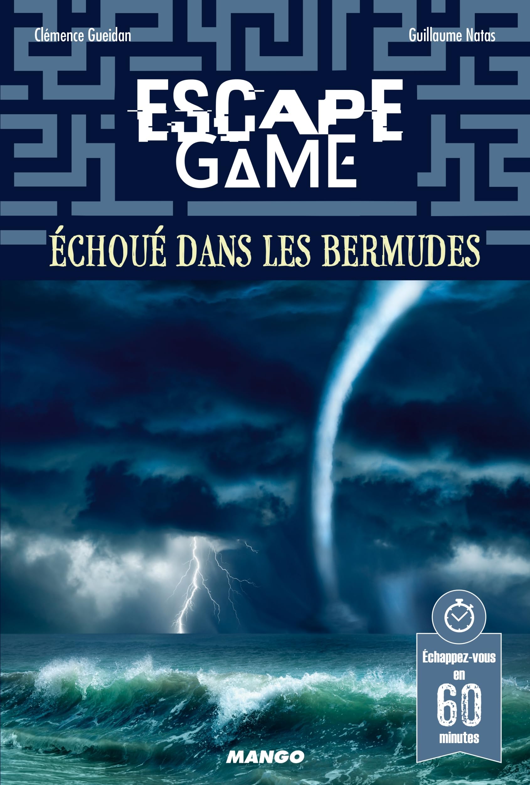 Escape game : Échoué dans les Bermudes: Échappez-vous en 60 minutes ! 9782317019852
