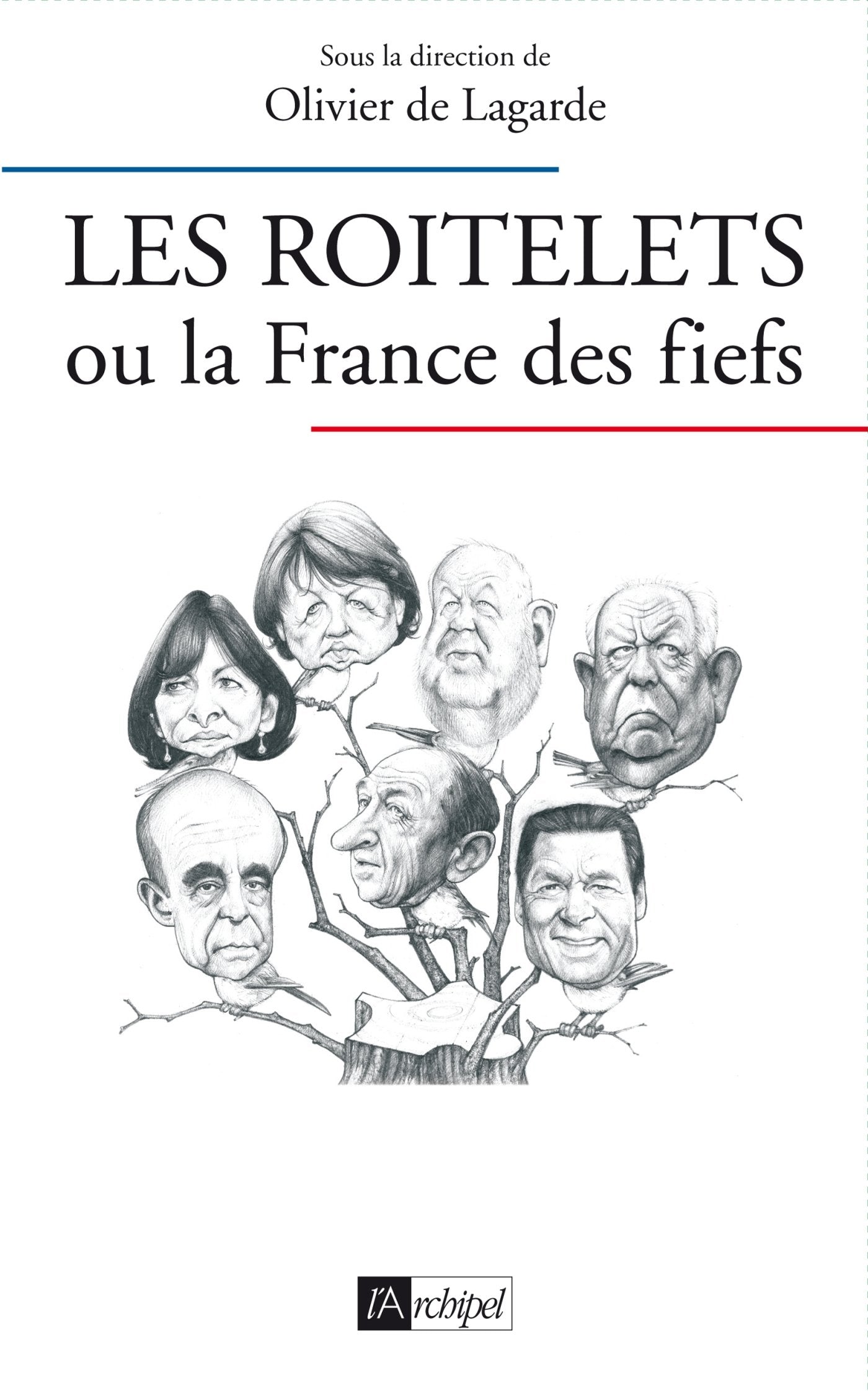 Les roitelets ou la France des fiefs 9782809813807