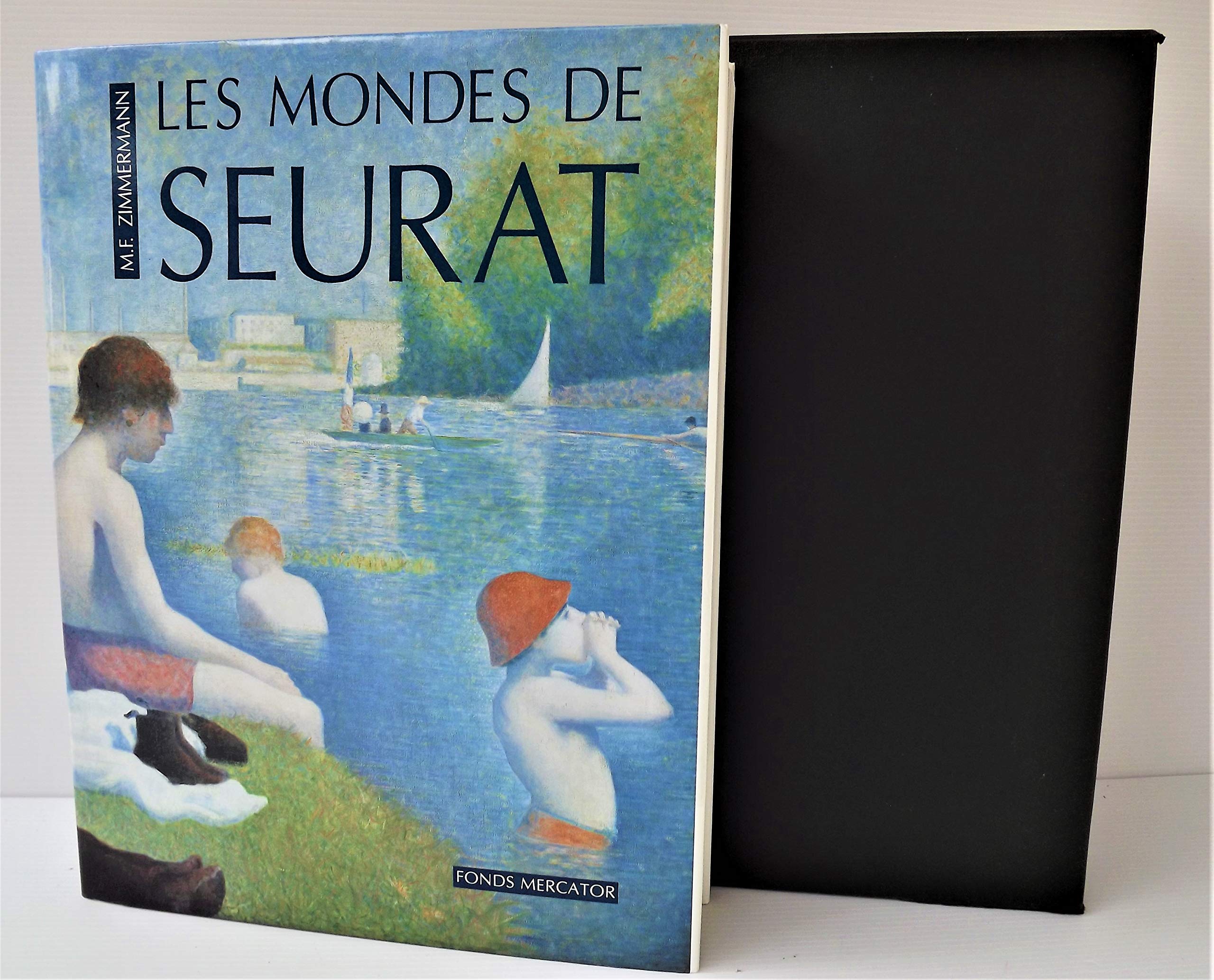 Les Mondes de Seurat : son oeuvre et le débat artistique de son temps 9782226053596
