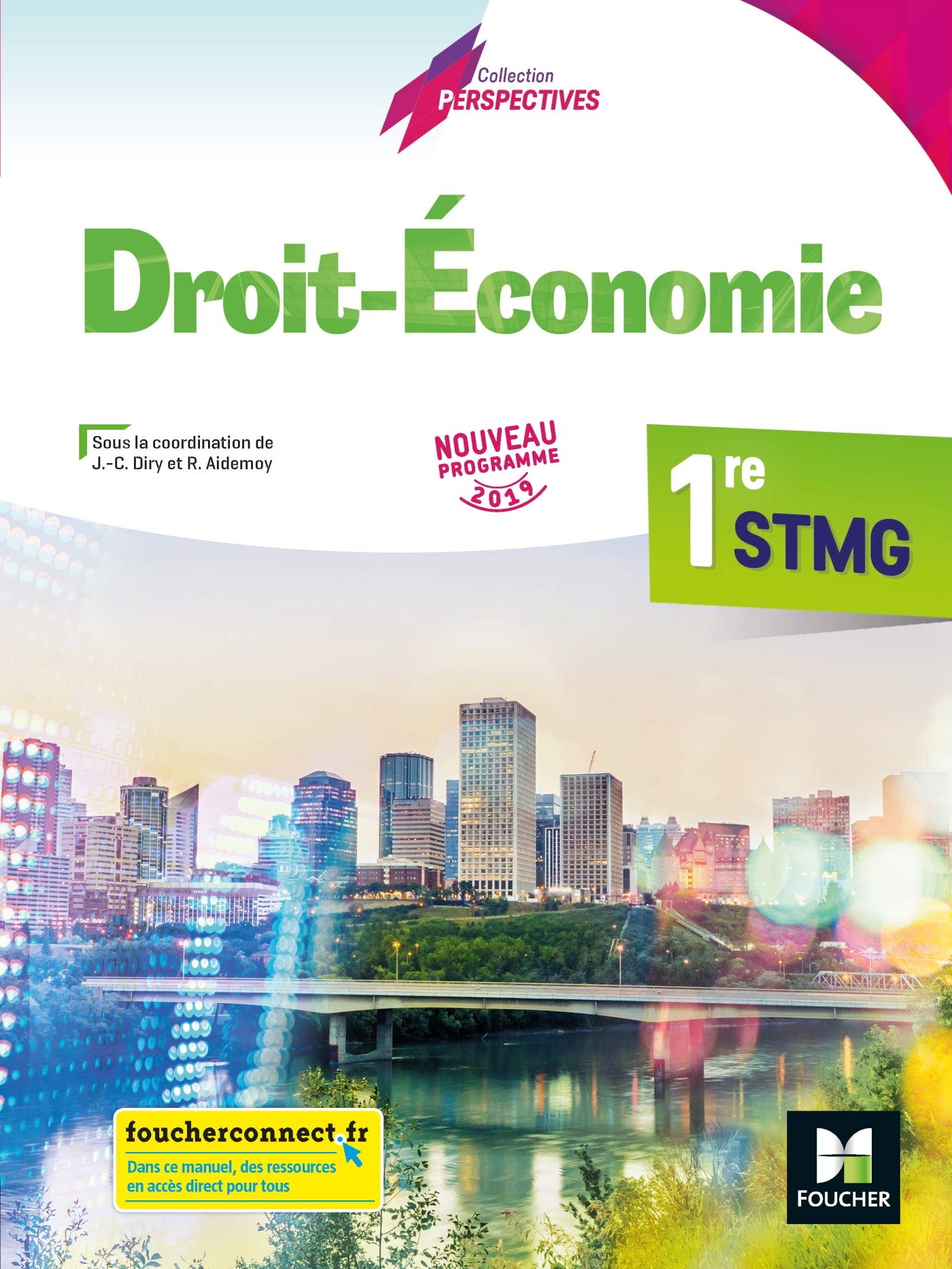 Perspectives - DROIT-ECONOMIE - 1re STMG - Éd. 2019 - Manuel élève 9782216154043