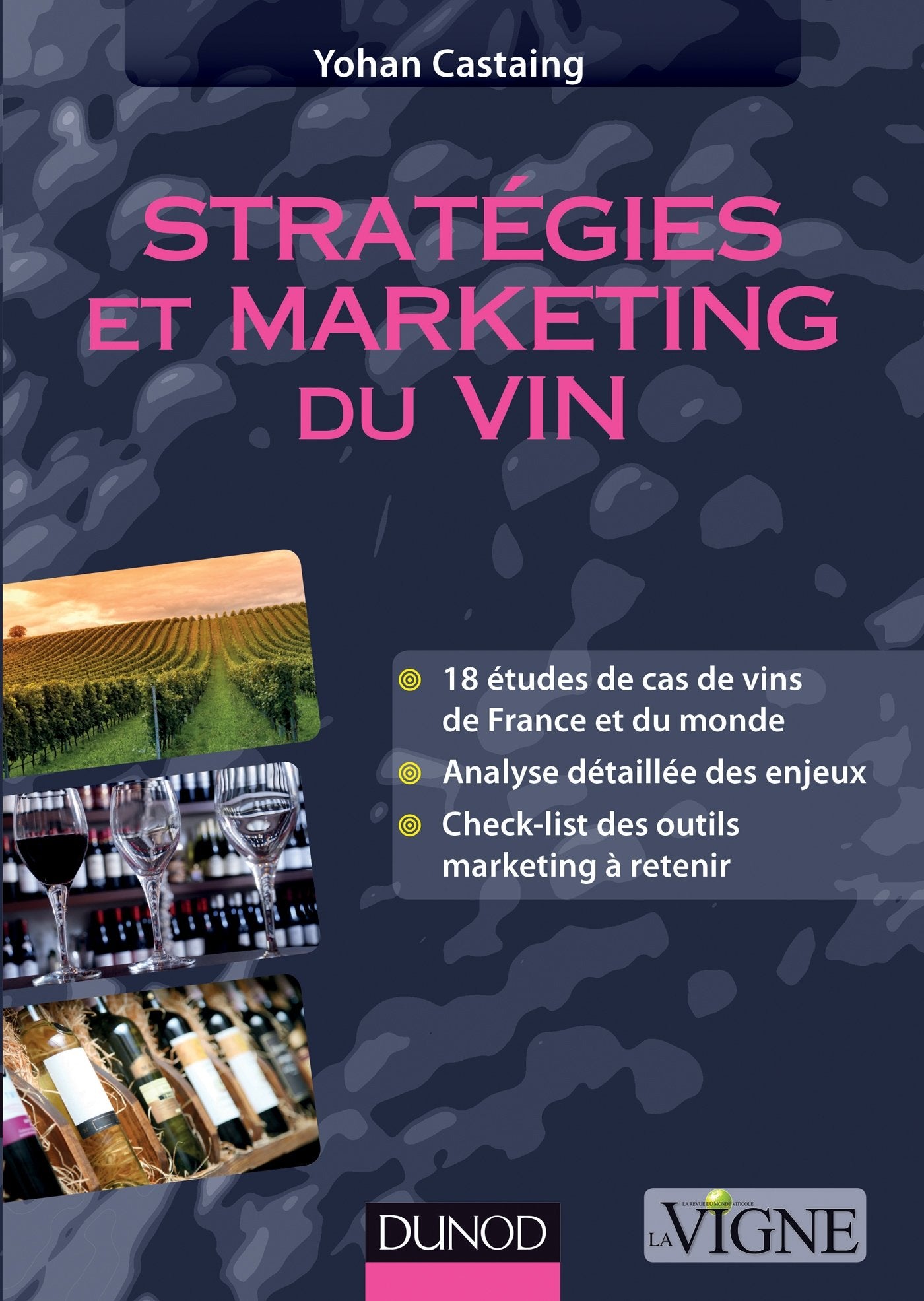 Stratégies et marketing du vin 9782100587971