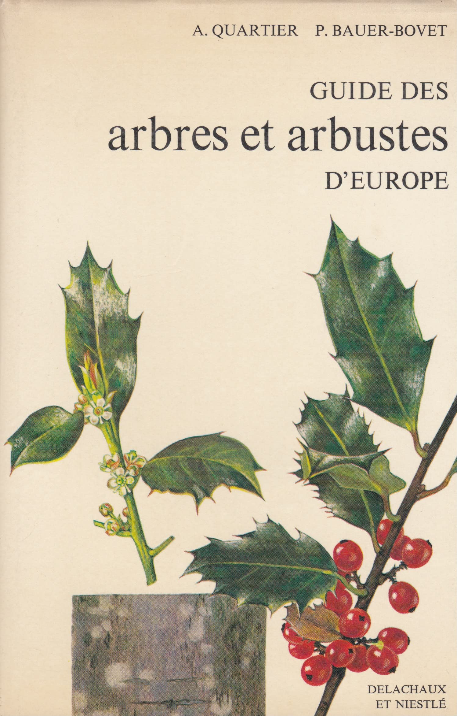 GUIDE DES ARBRES ET ARBUSTES D'EUROPE