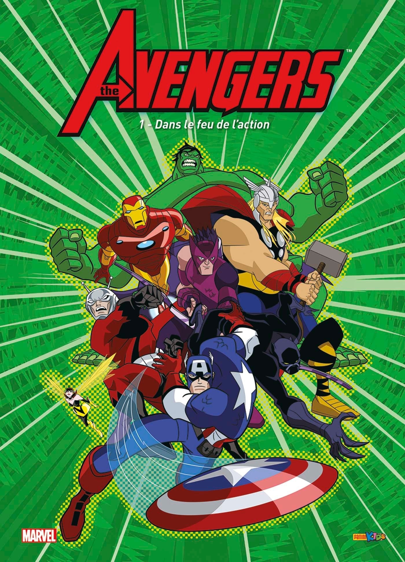 AVENGERS T01 : DANS LE FEU DE L'ACTION 9782809448443