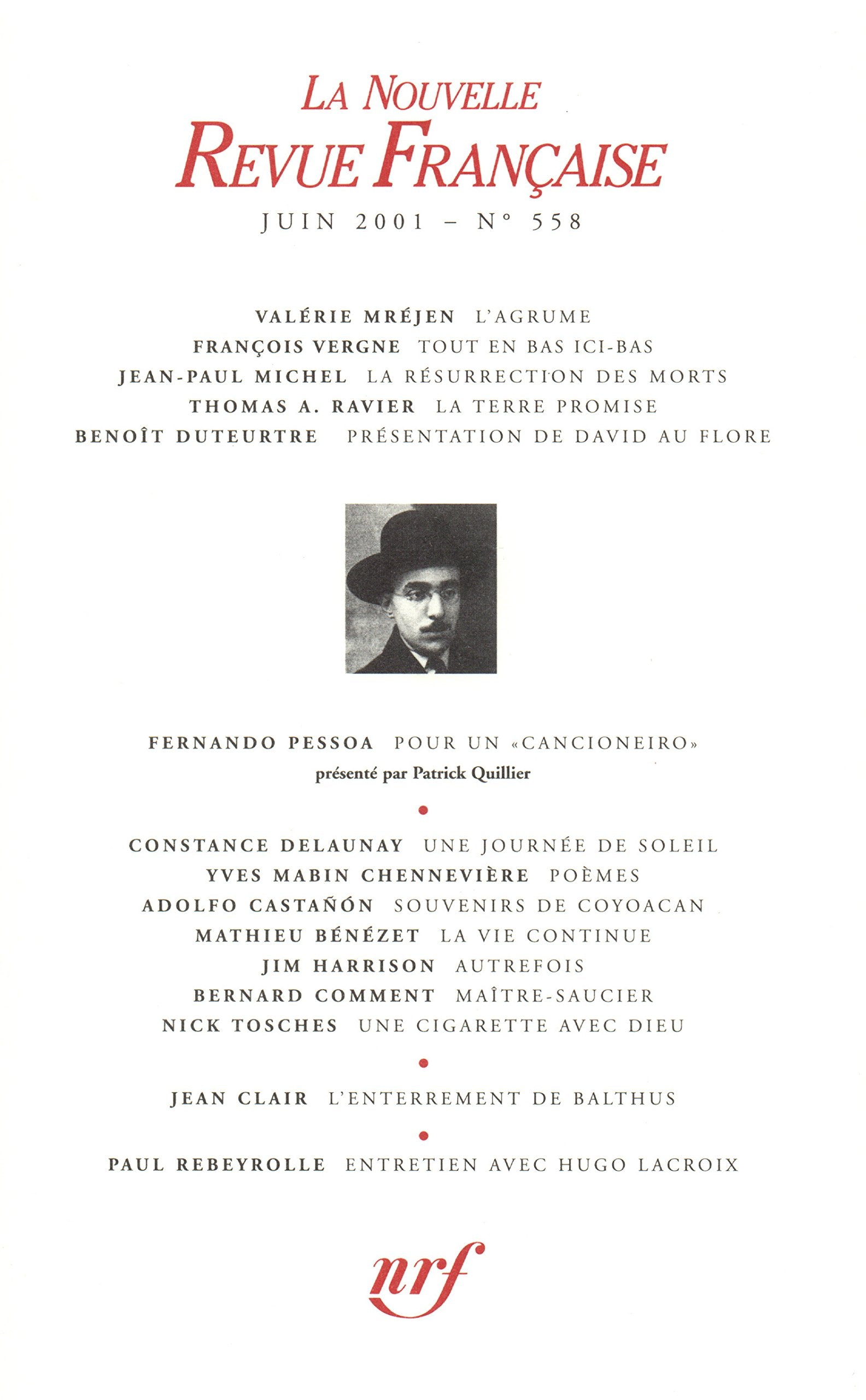 La Nouvelle Revue Française, numéro 558, Juin 2001 9782070762354