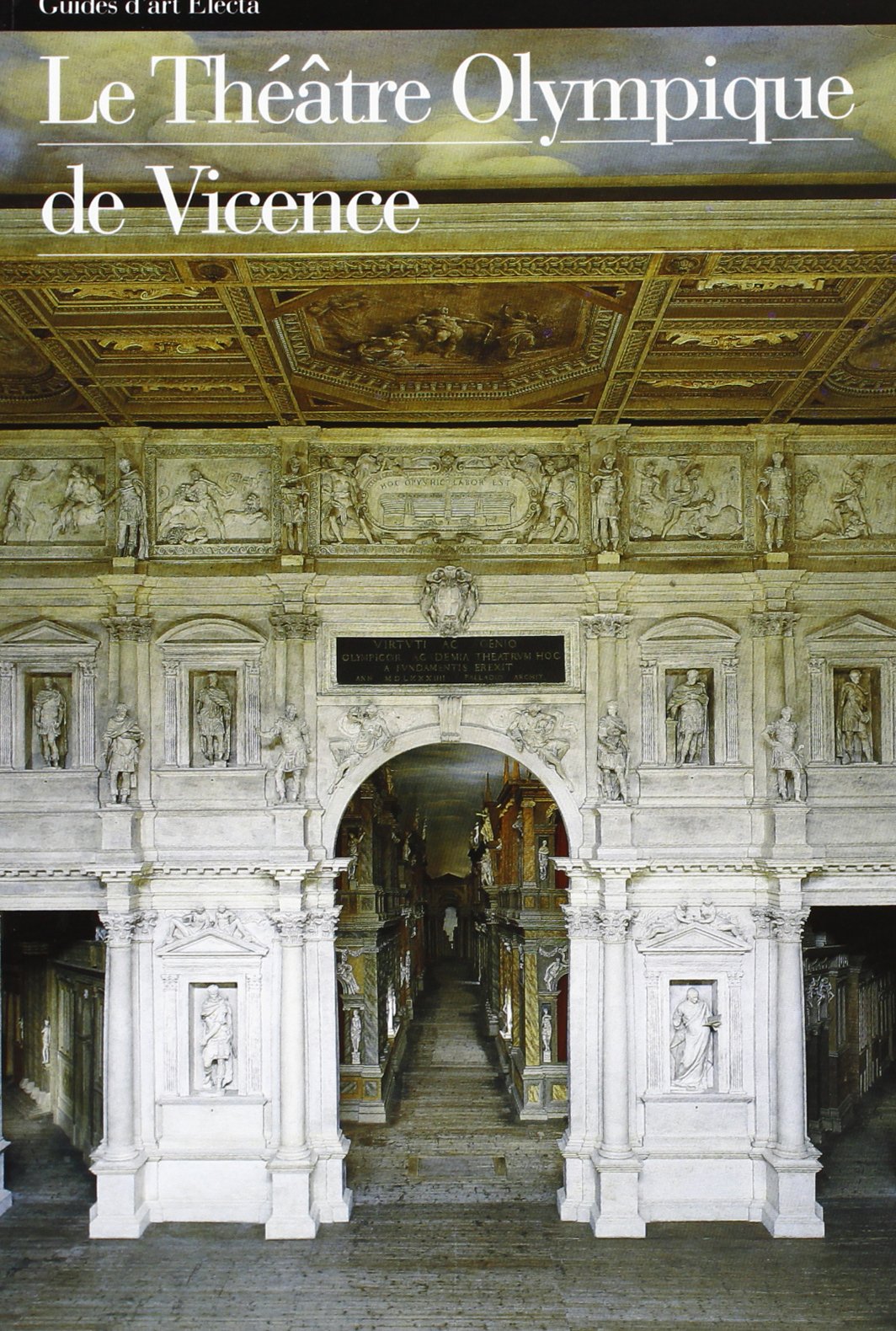 Le Théâtre Olympique de Vicence 9788843534975