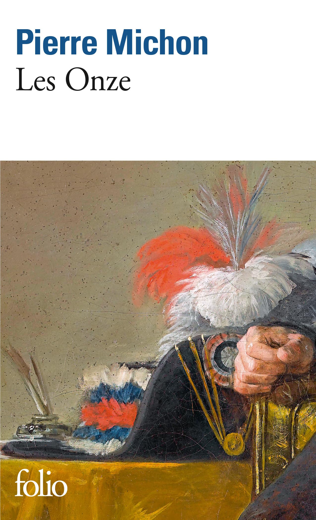 Les onze - Grand Prix du Roman de l'Académie Française 2009 9782070437528