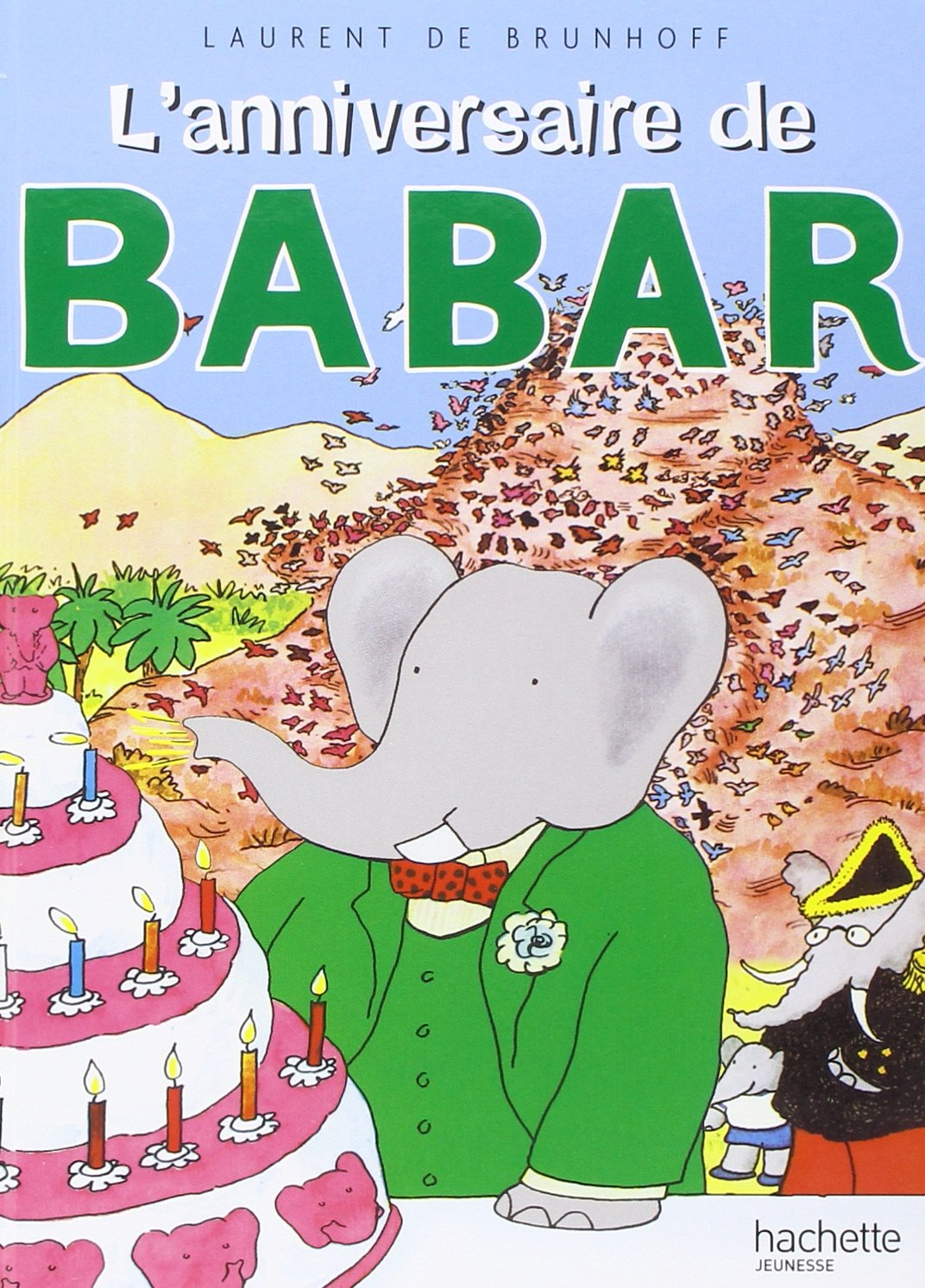 L'Anniversaire de Babar 9782010025518