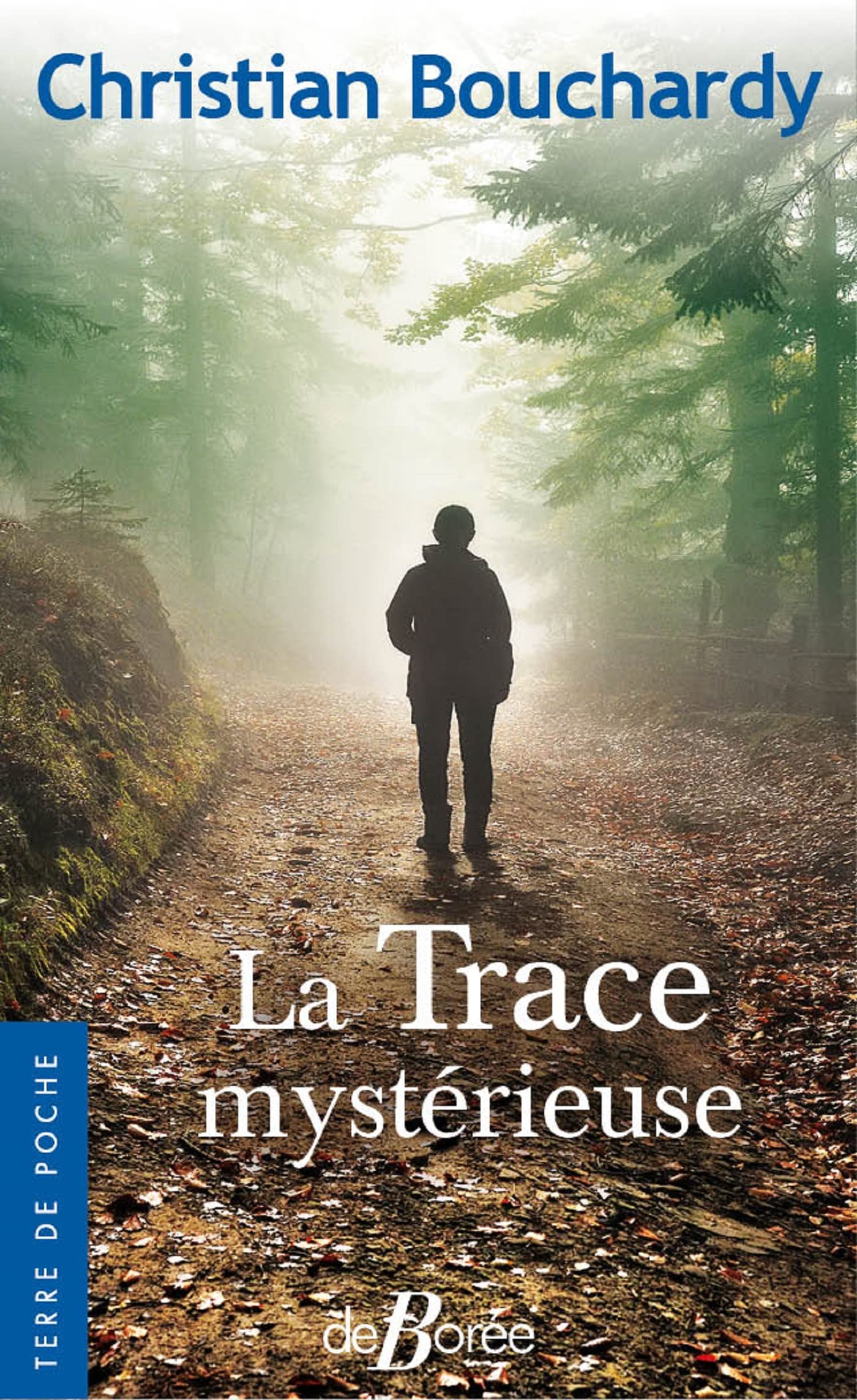 La Trace mystérieuse 9782812932250
